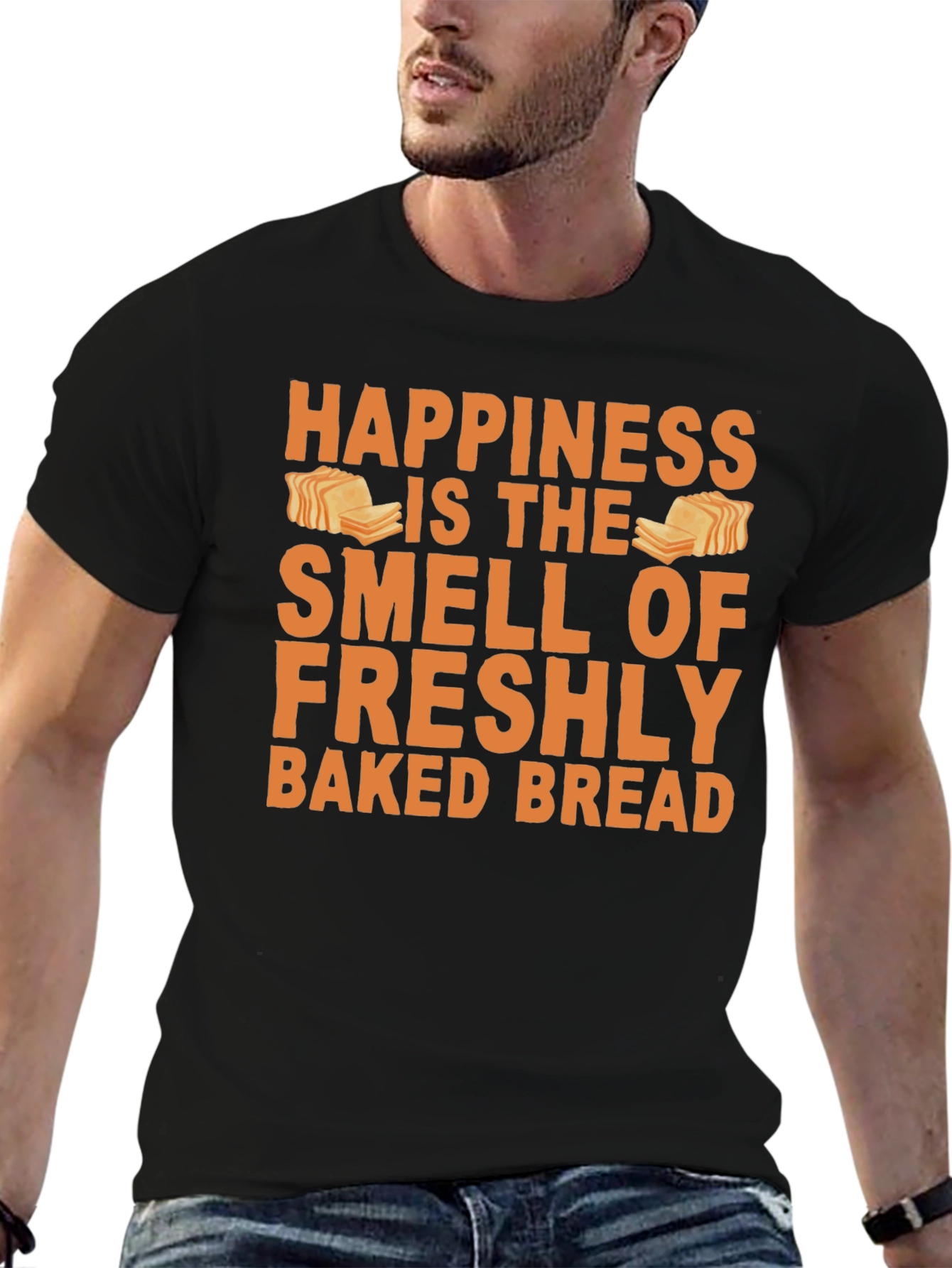 Happiness Fresh Baked Bread T-Shirt