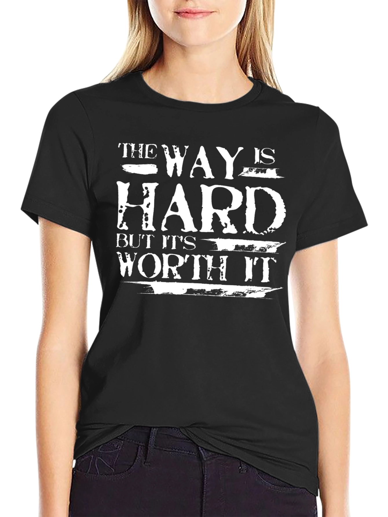 Motivational T-Shirt: The Way is Hard