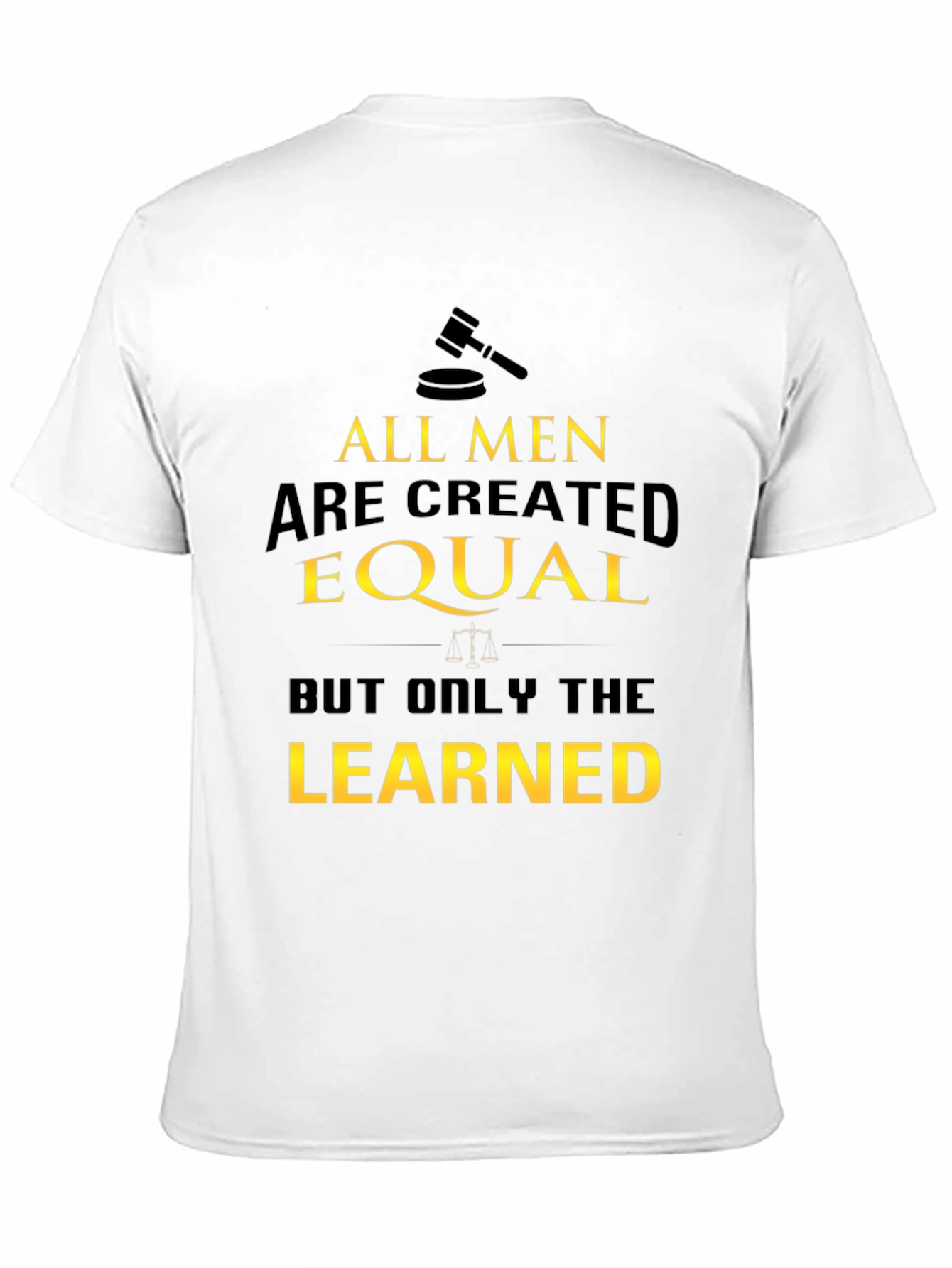 All Men are Created Equal T-Shirt