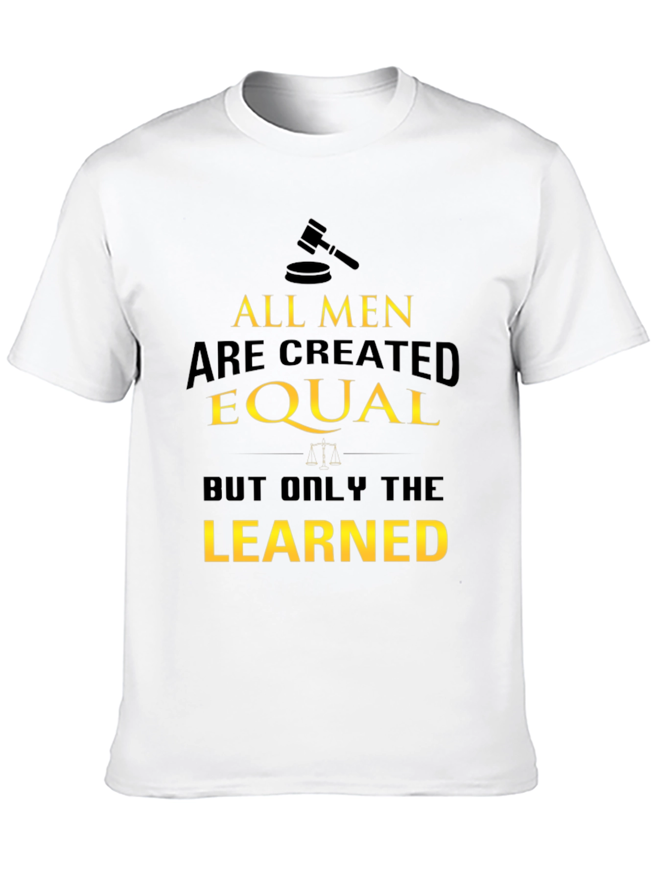 All Men are Created Equal T-Shirt