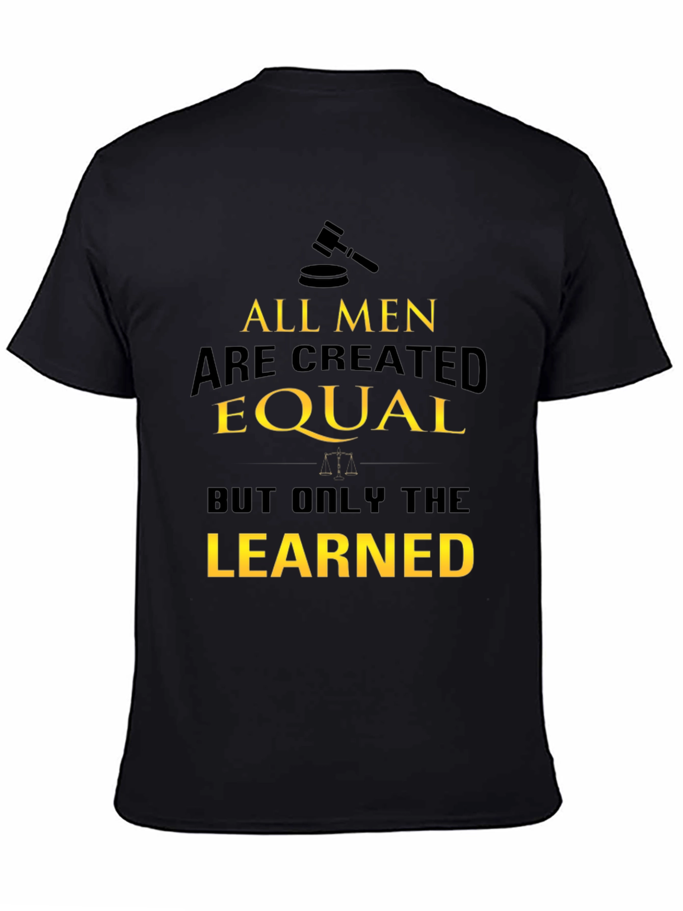 All Men are Created Equal T-Shirt