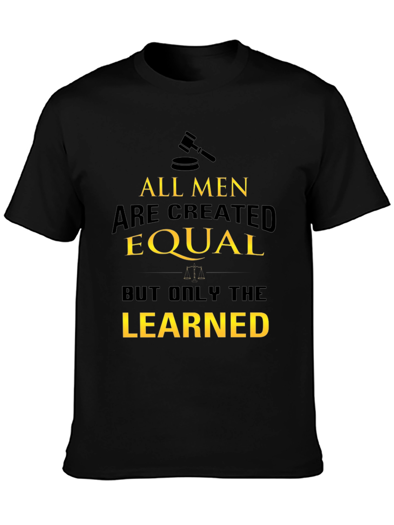 All Men are Created Equal T-Shirt