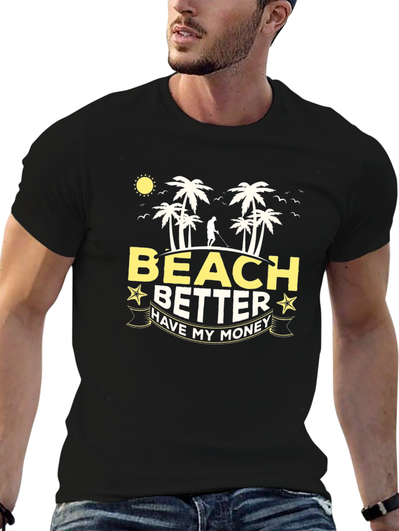 Beach Better Have My Money Graphic T-Shirt