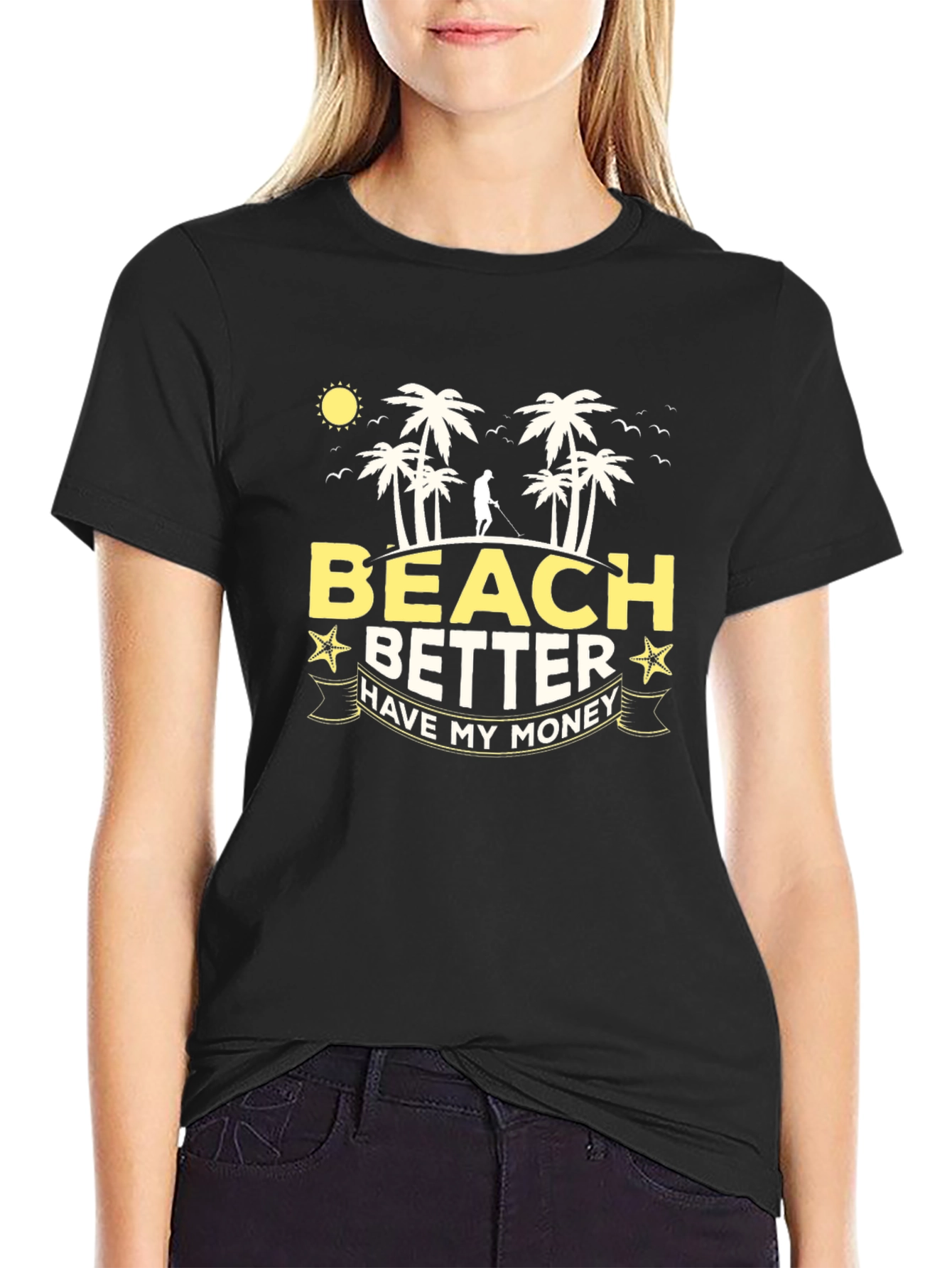 Beach Better Have My Money Graphic T-Shirt