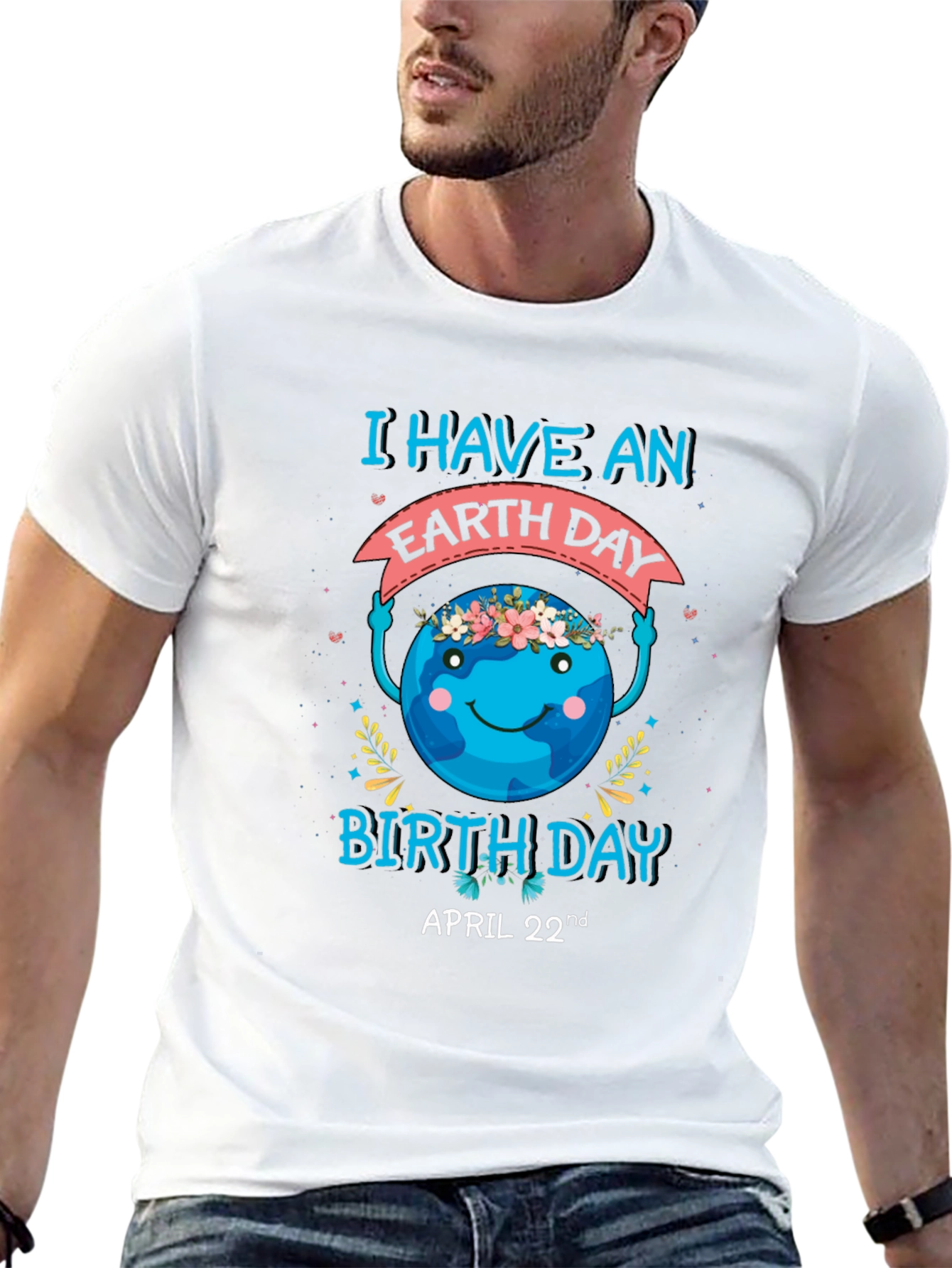 Earth Day Birthday T-Shirt - April 22nd