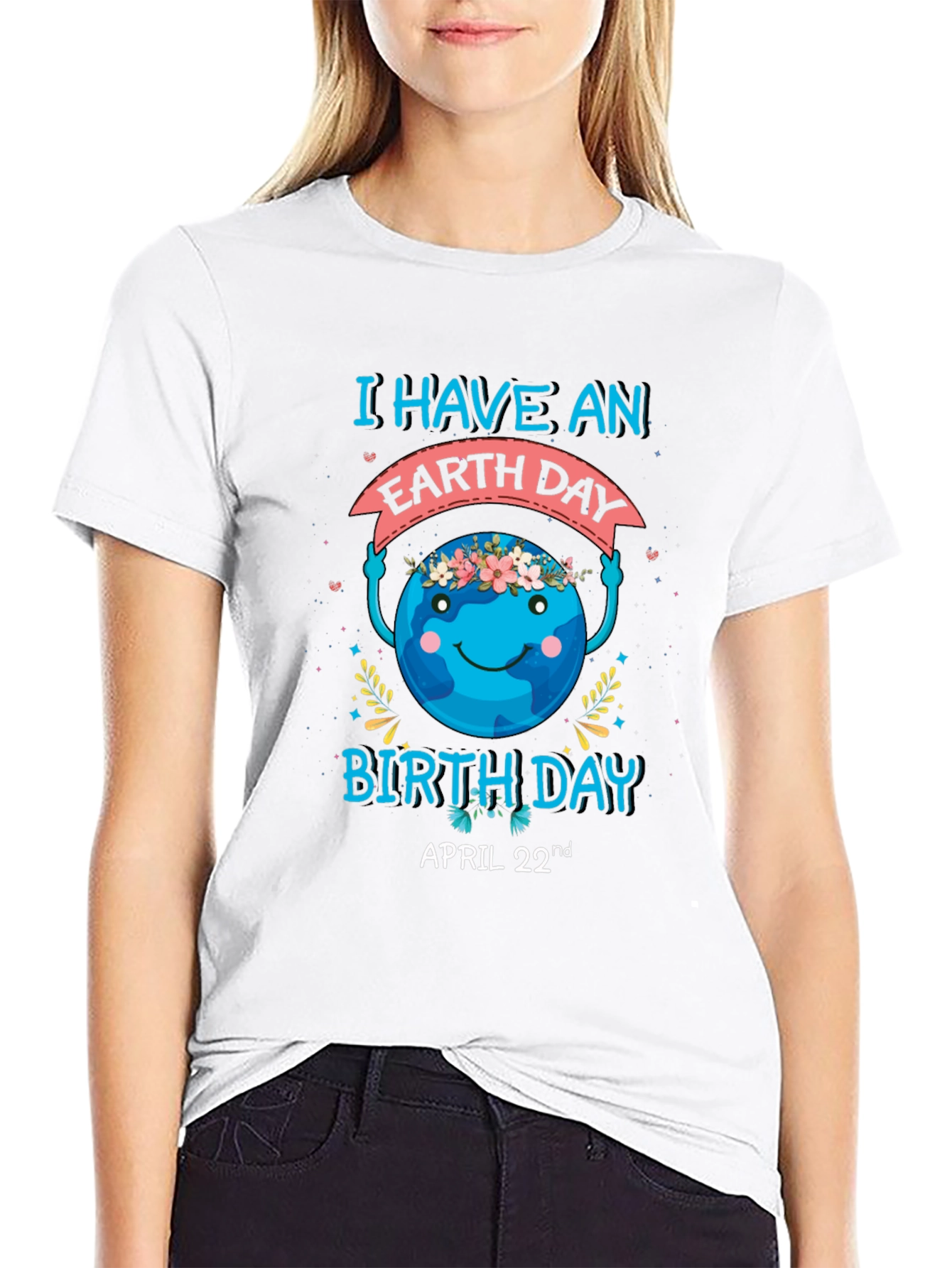 Earth Day Birthday T-Shirt - April 22nd