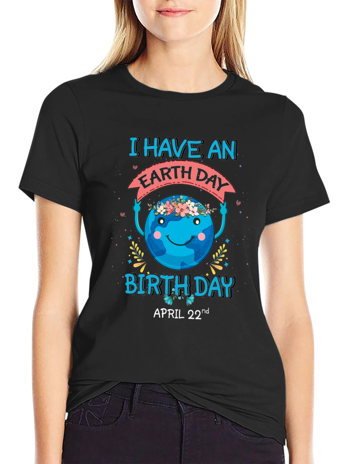 Earth Day Birthday T-Shirt - April 22nd