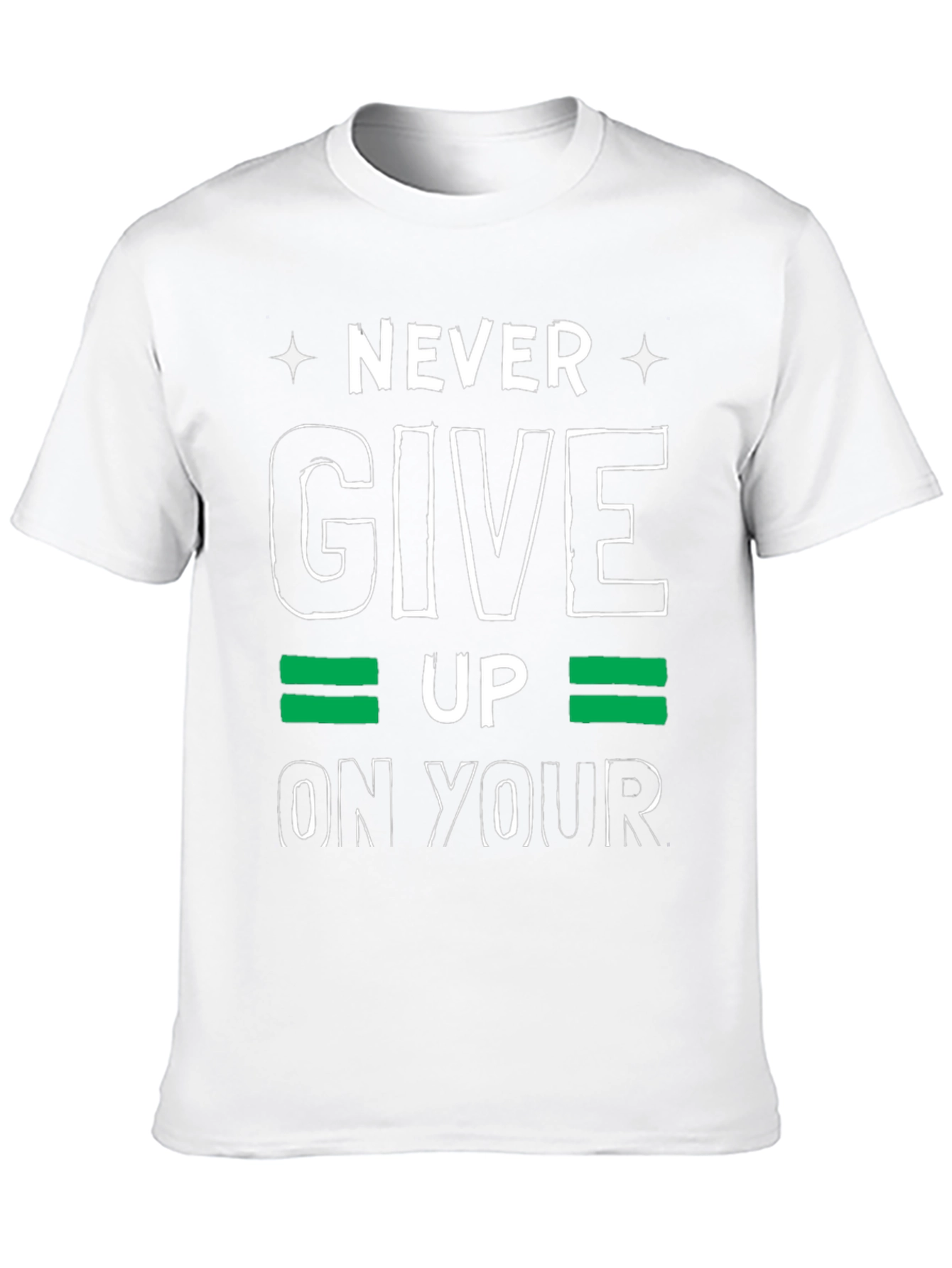 Never Give Up T-Shirt - Motivational Graphic Tee