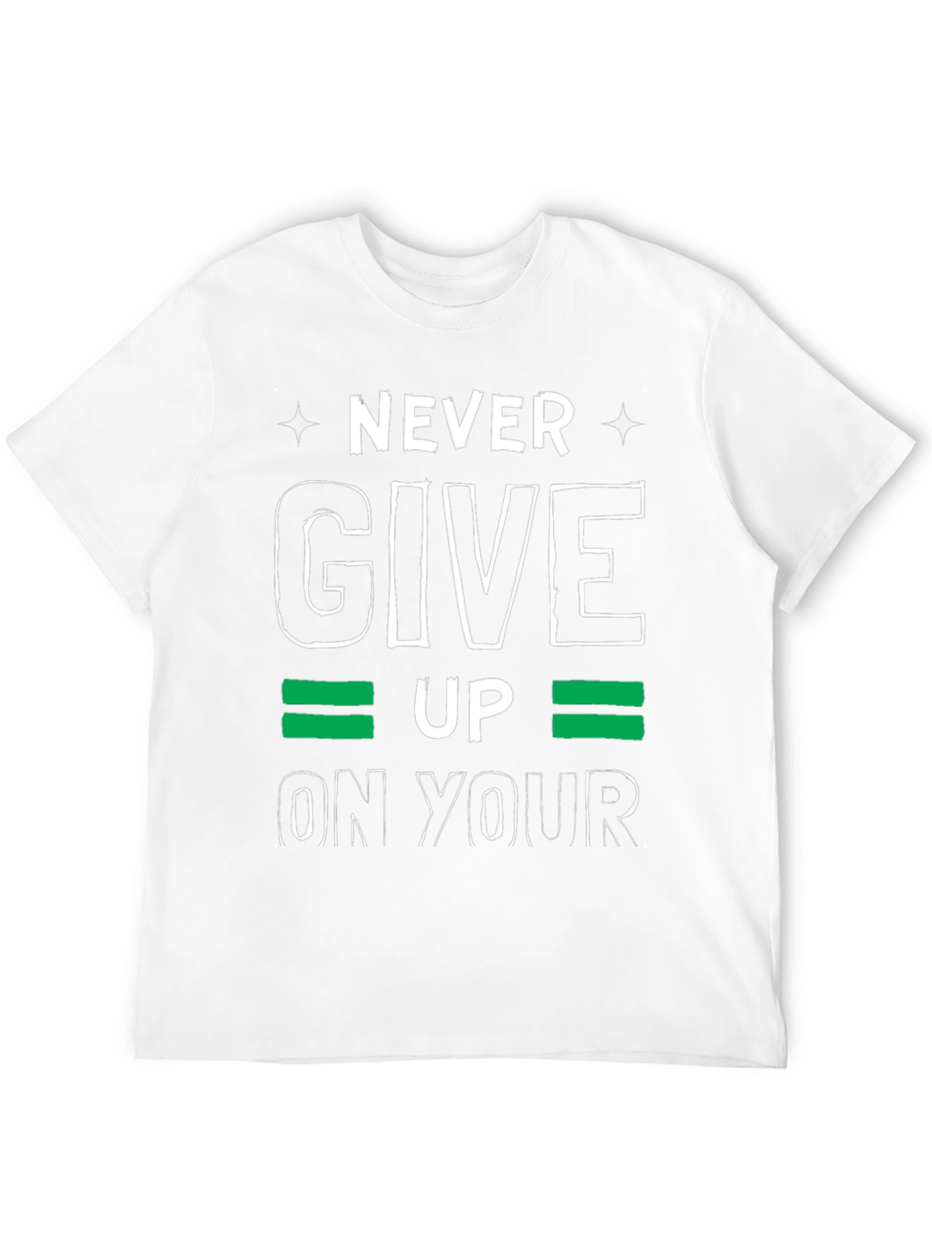 Never Give Up T-Shirt - Motivational Graphic Tee