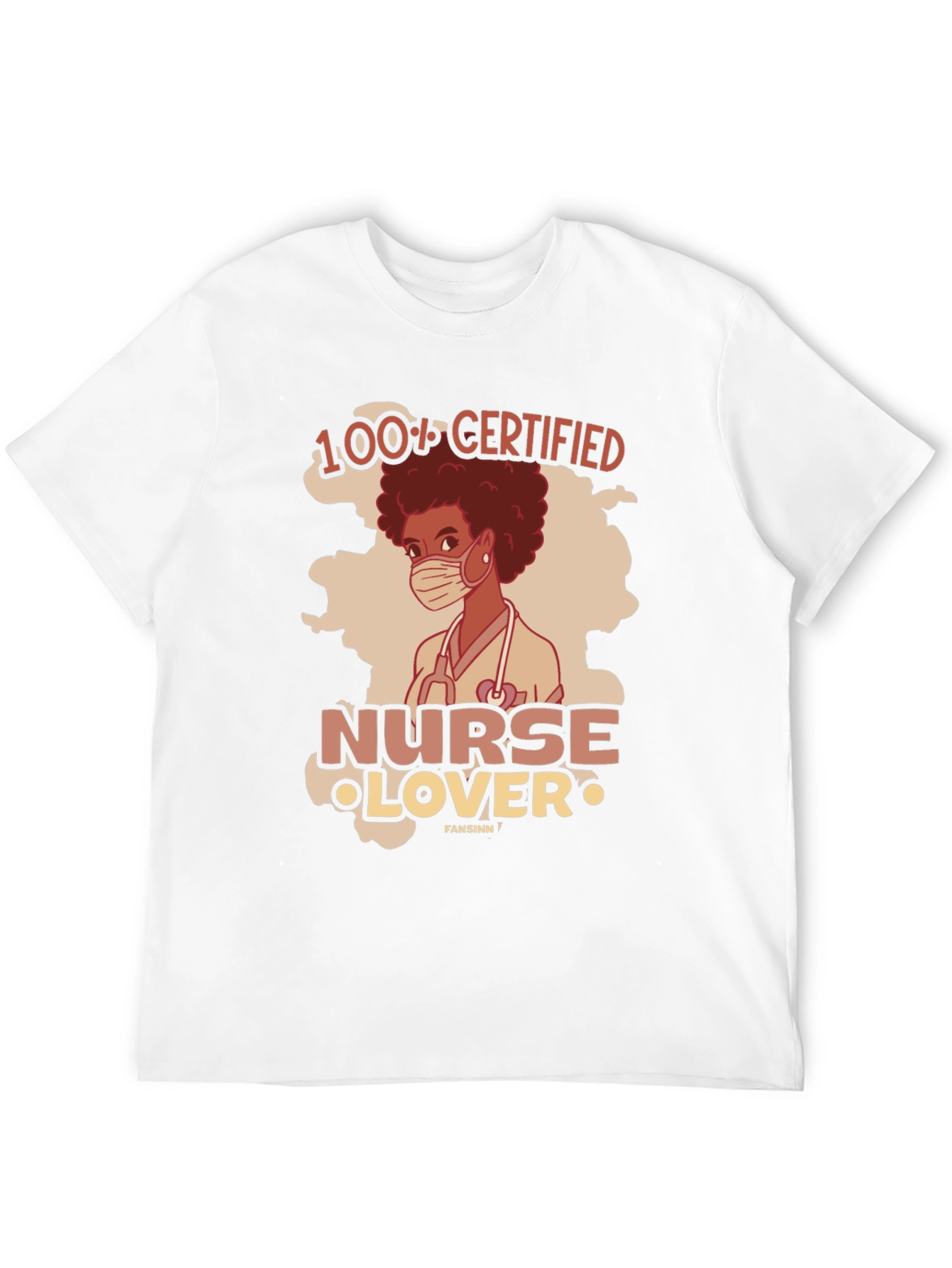 Nurse Lover T-Shirt - 100% Certified