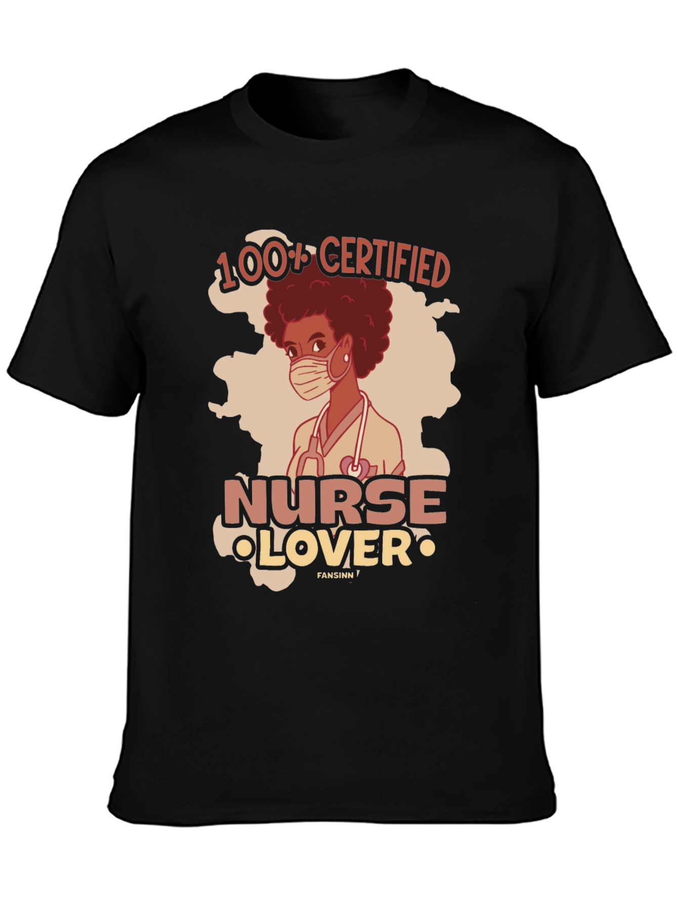 Nurse Lover T-Shirt - 100% Certified