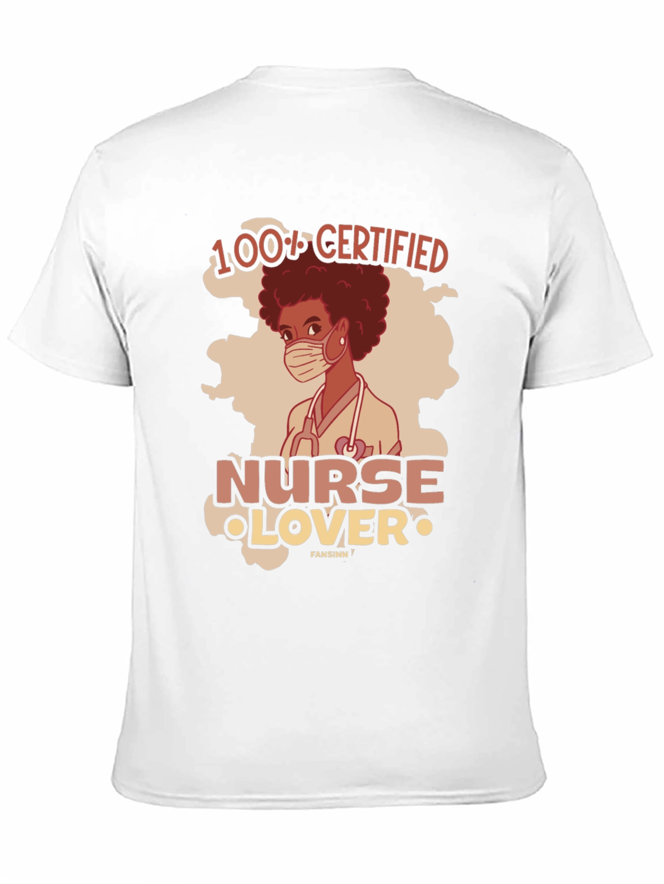 Nurse Lover T-Shirt - 100% Certified