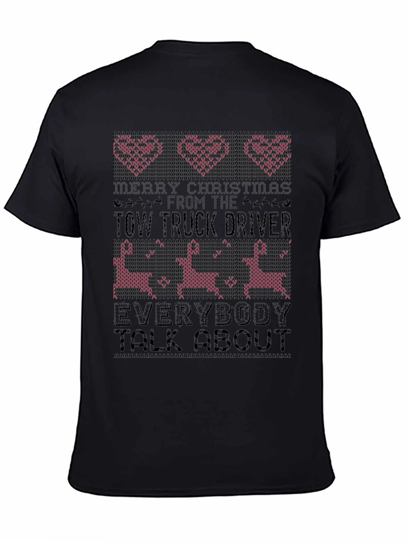 Funny Tow Truck Driver Christmas Ugly Sweater T-Shirt
