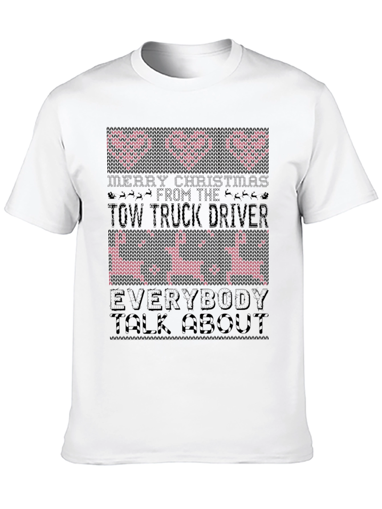 Funny Tow Truck Driver Christmas Ugly Sweater T-Shirt