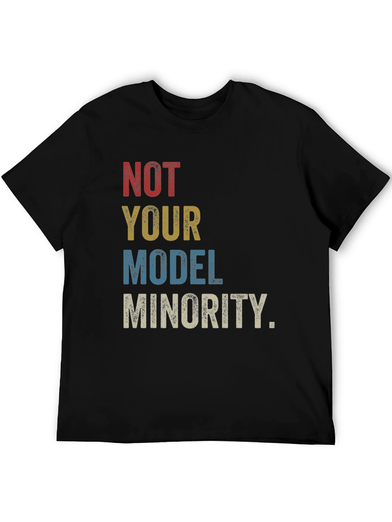 Not Your Model Minority Graphic Tee