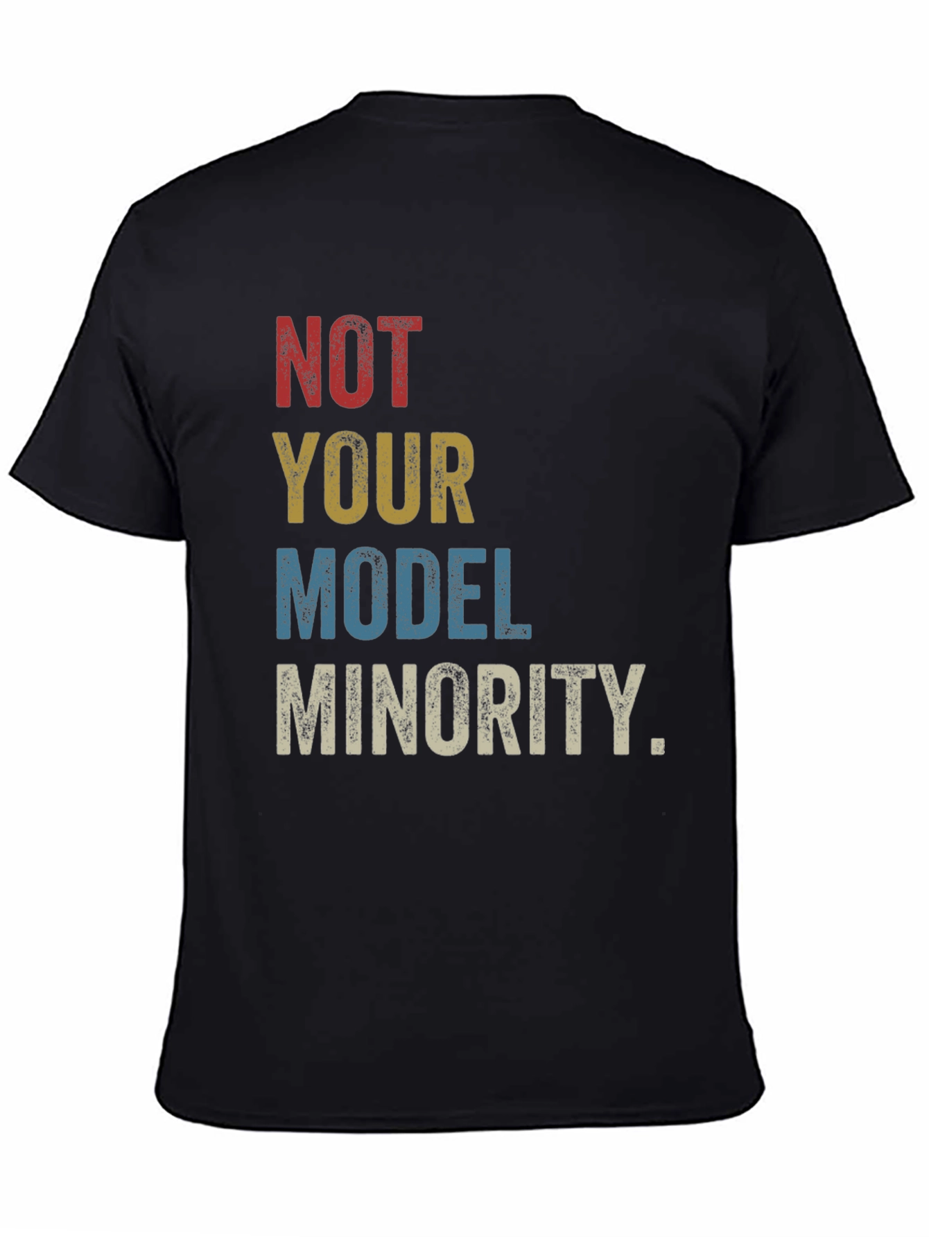 Not Your Model Minority Graphic Tee