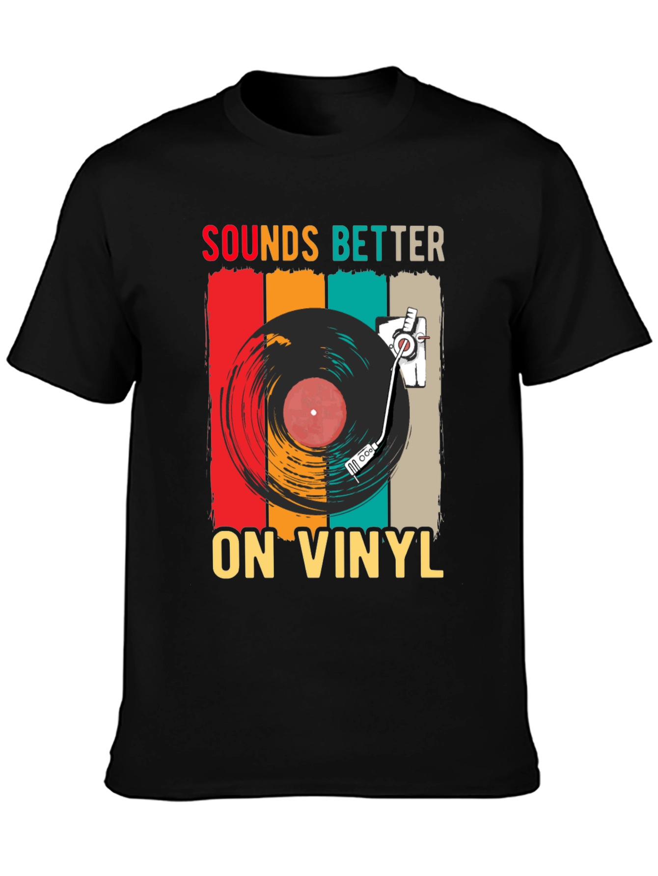 Sounds Better on Vinyl T-Shirt