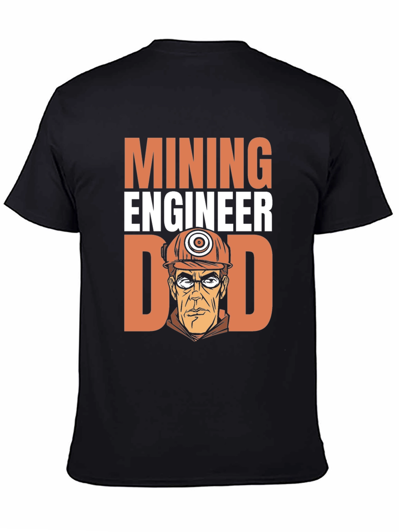 Mining Engineer Dad T-Shirt
