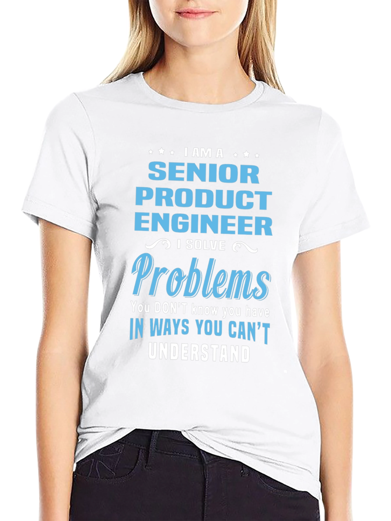 Senior Product Engineer - Problem Solver T-Shirt