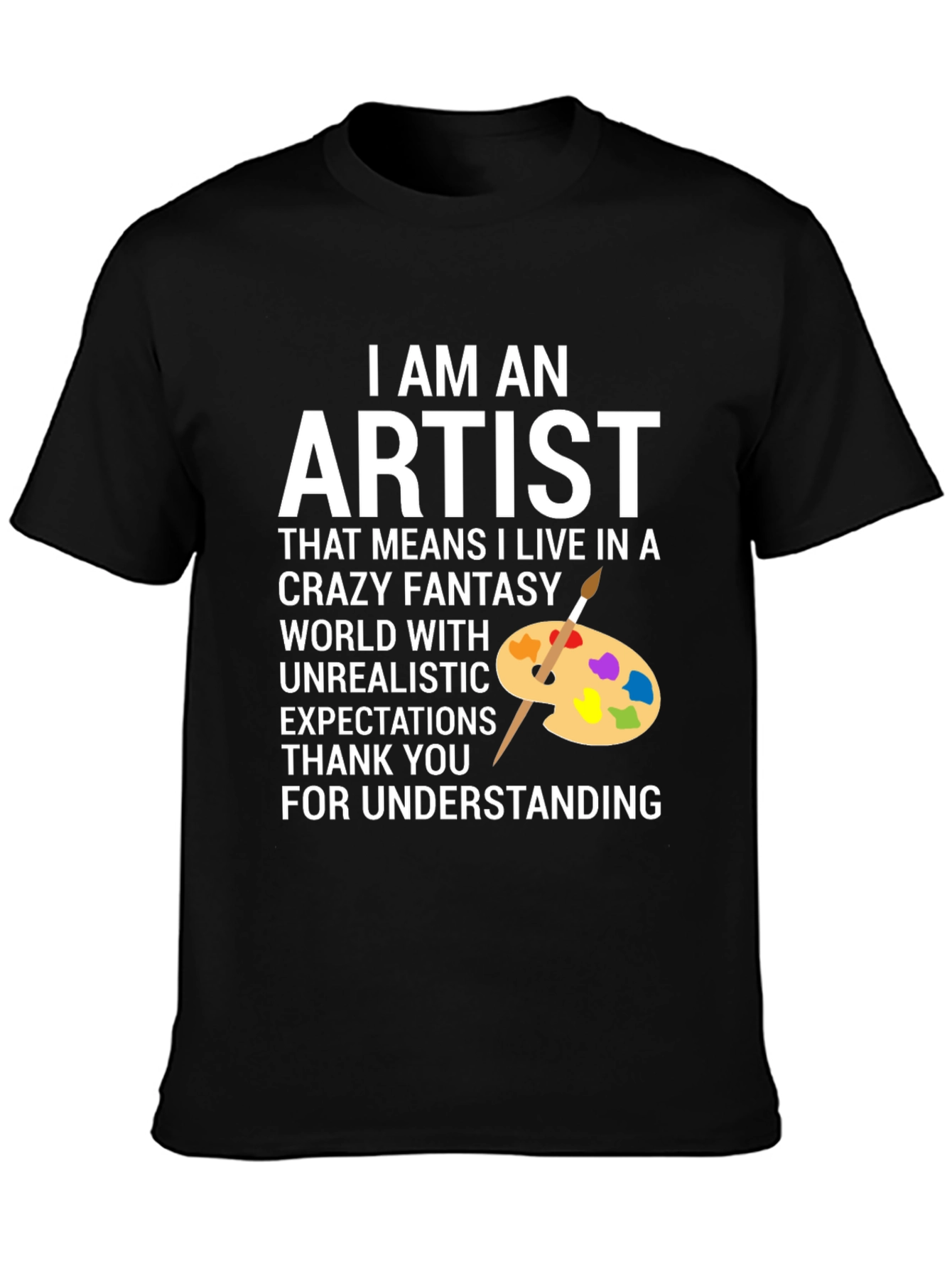 I Am An Artist Graphic T-Shirt
