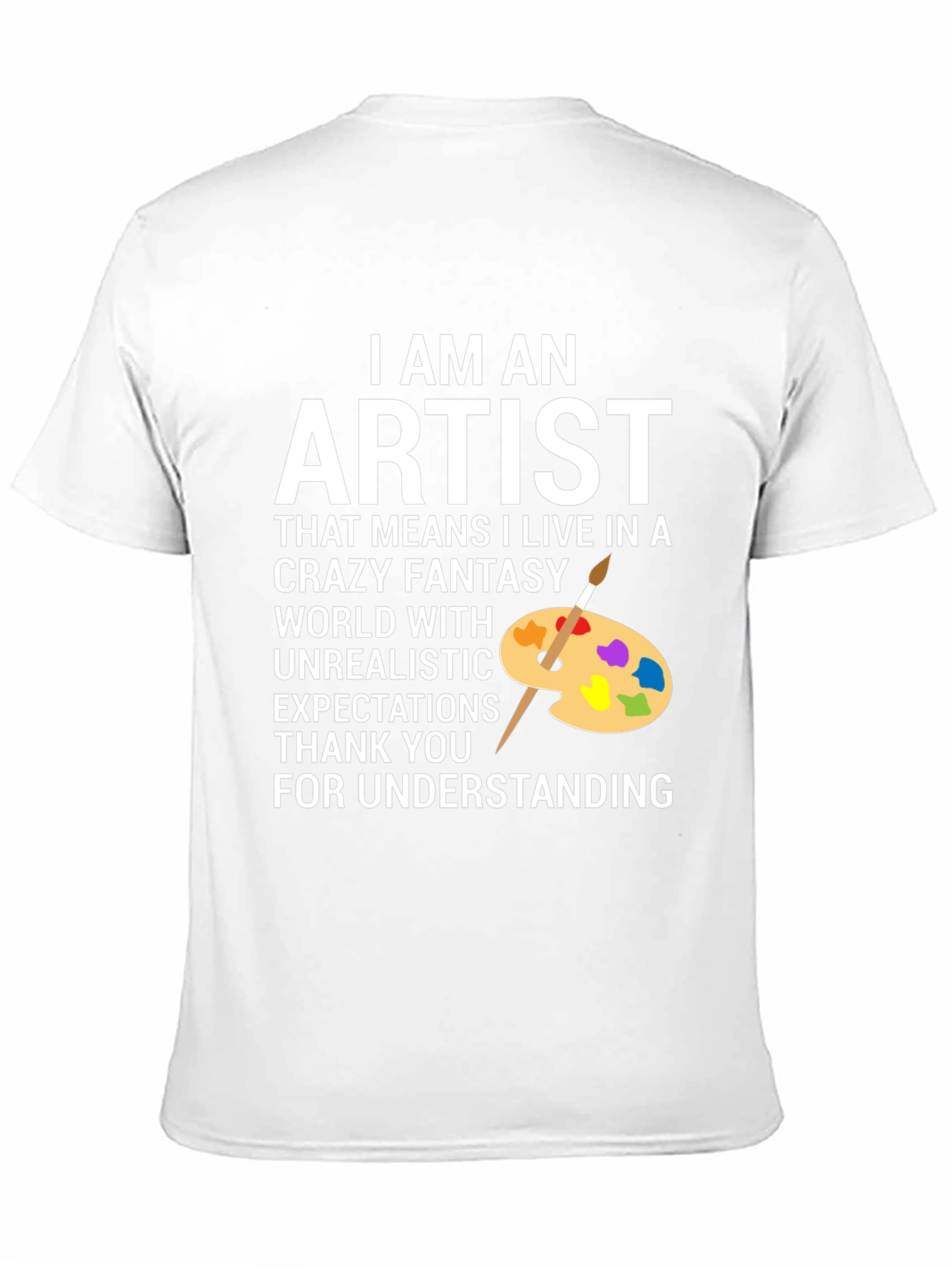 I Am An Artist Graphic T-Shirt