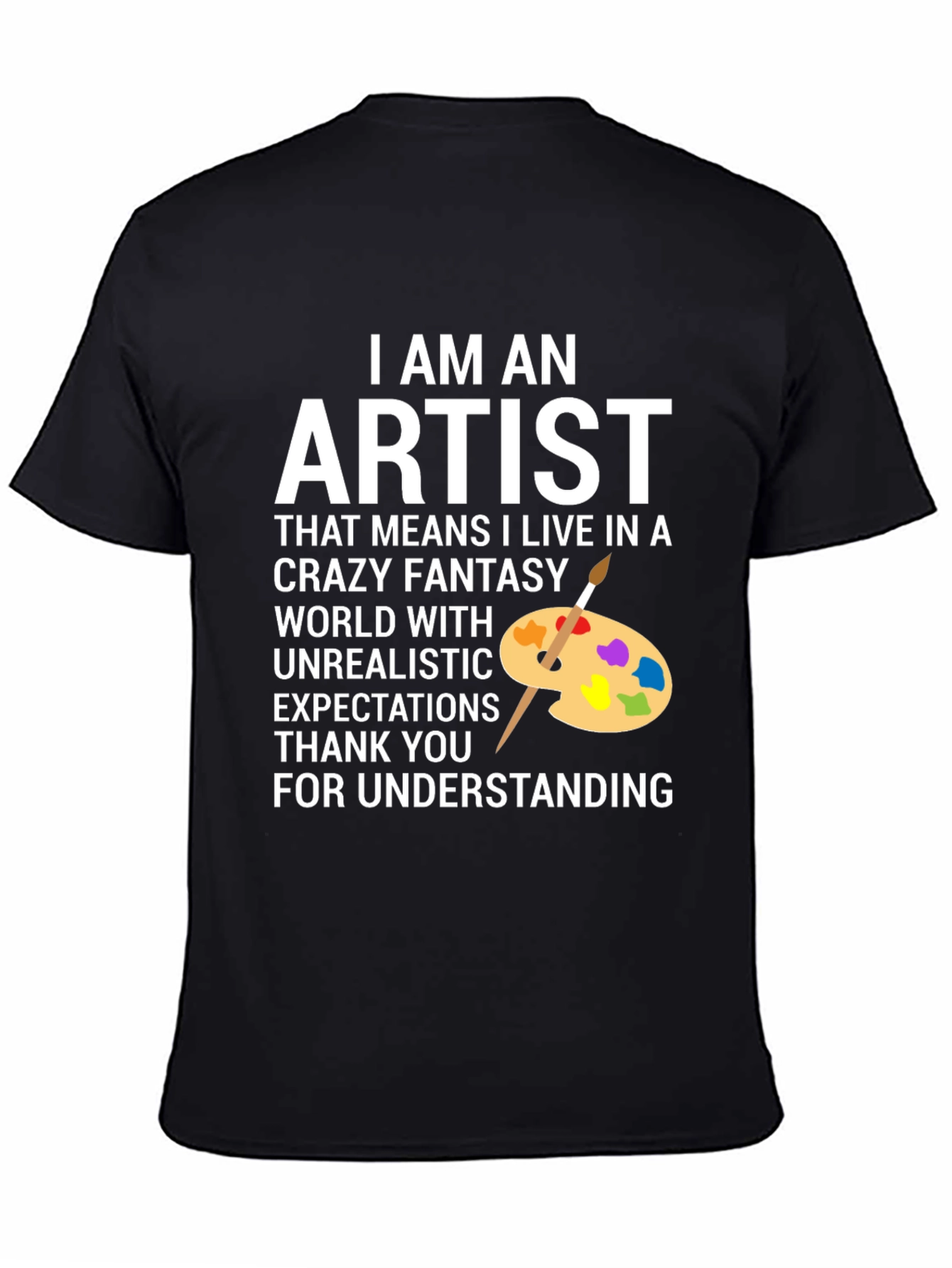 I Am An Artist Graphic T-Shirt