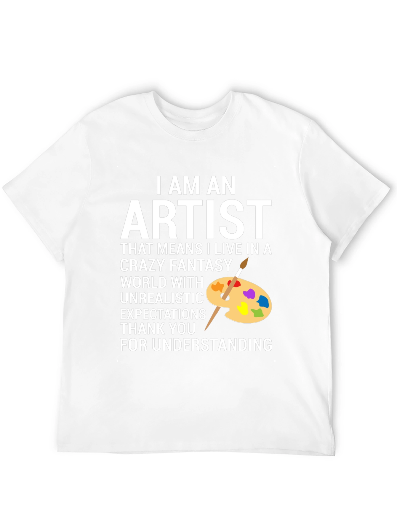 I Am An Artist Graphic T-Shirt