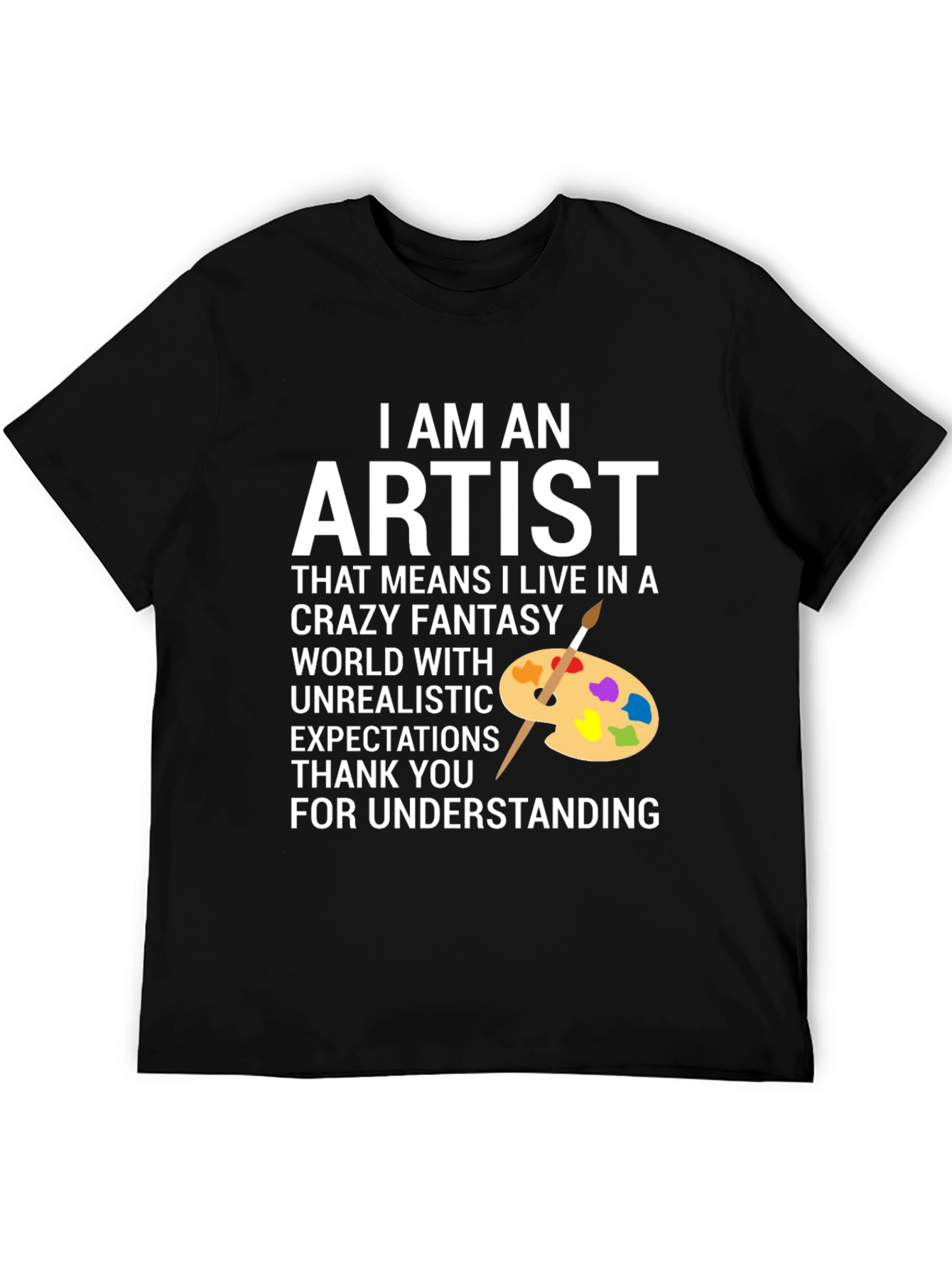 I Am An Artist Graphic T-Shirt
