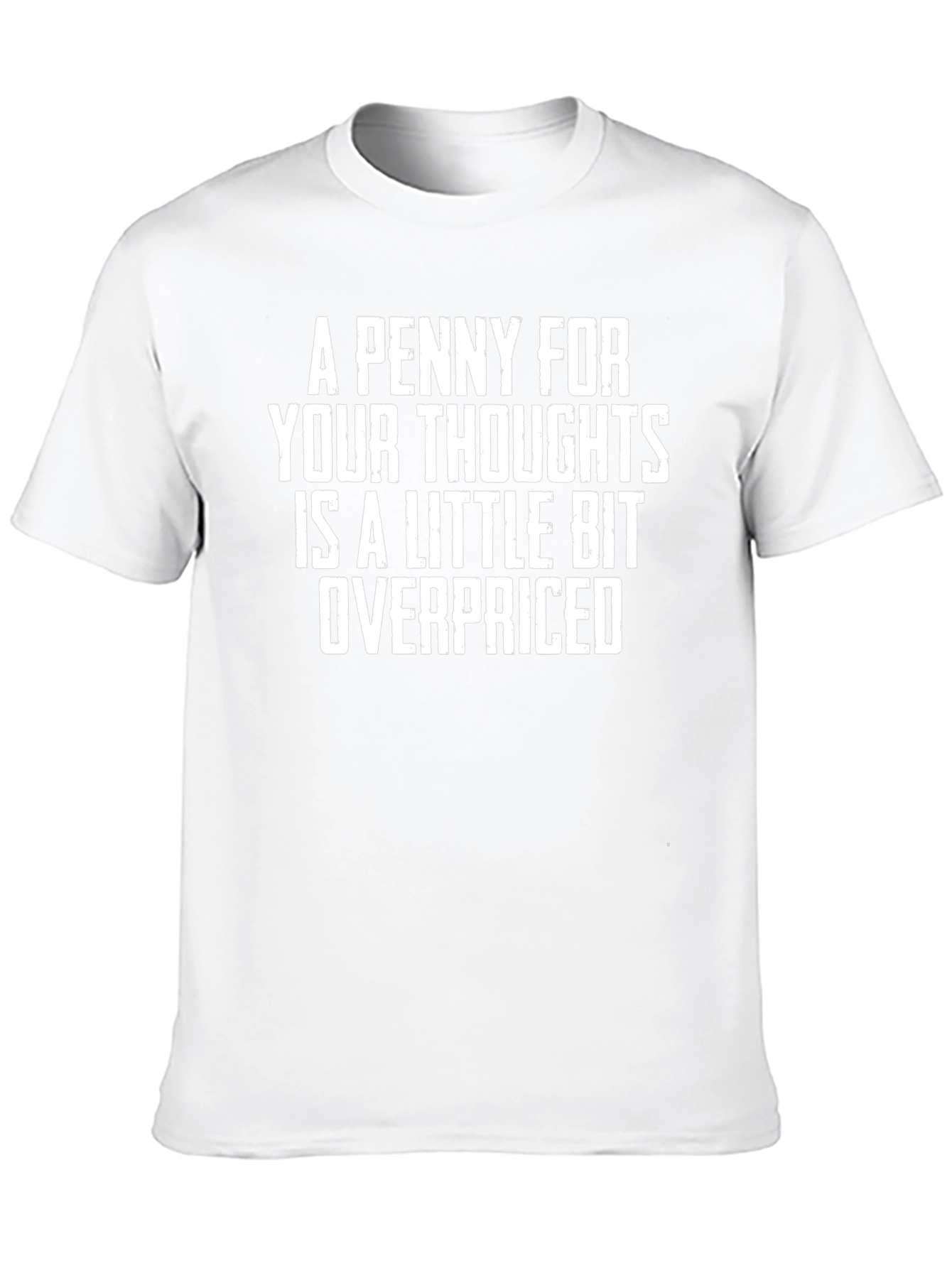 Funny Overpriced Thoughts Graphic T-Shirt