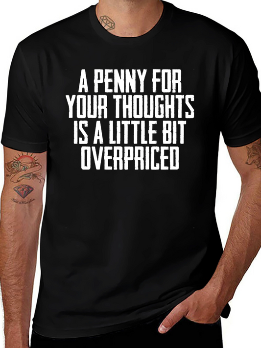 Funny Overpriced Thoughts Graphic T-Shirt