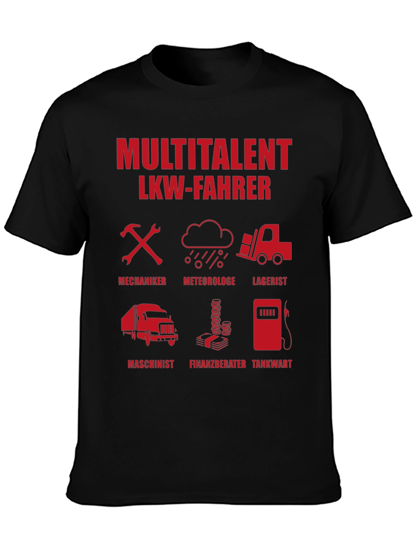 Multitalent LKW-Fahrer Graphic Tee