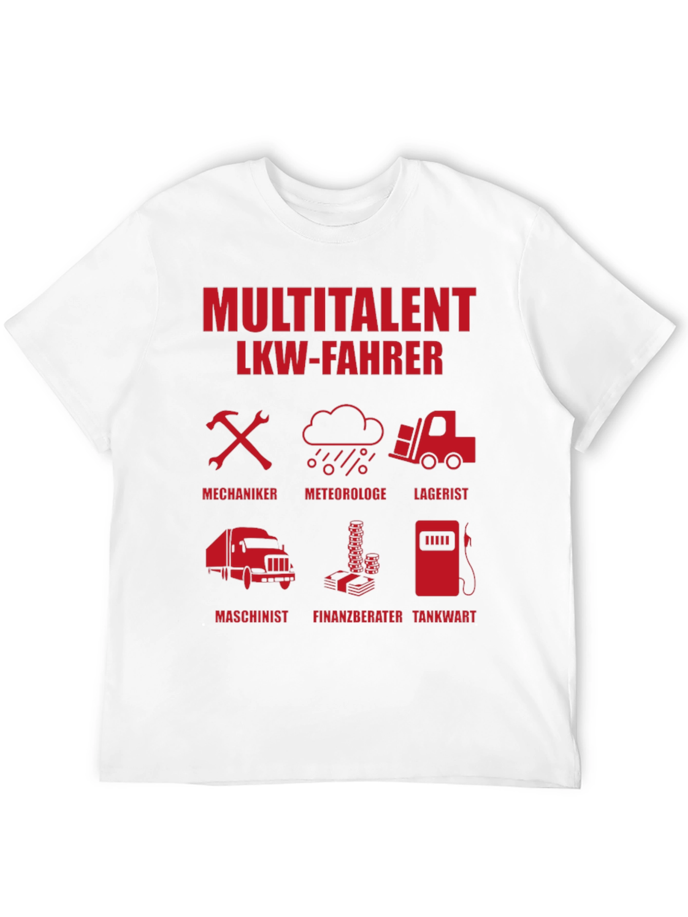 Multitalent LKW-Fahrer Graphic Tee