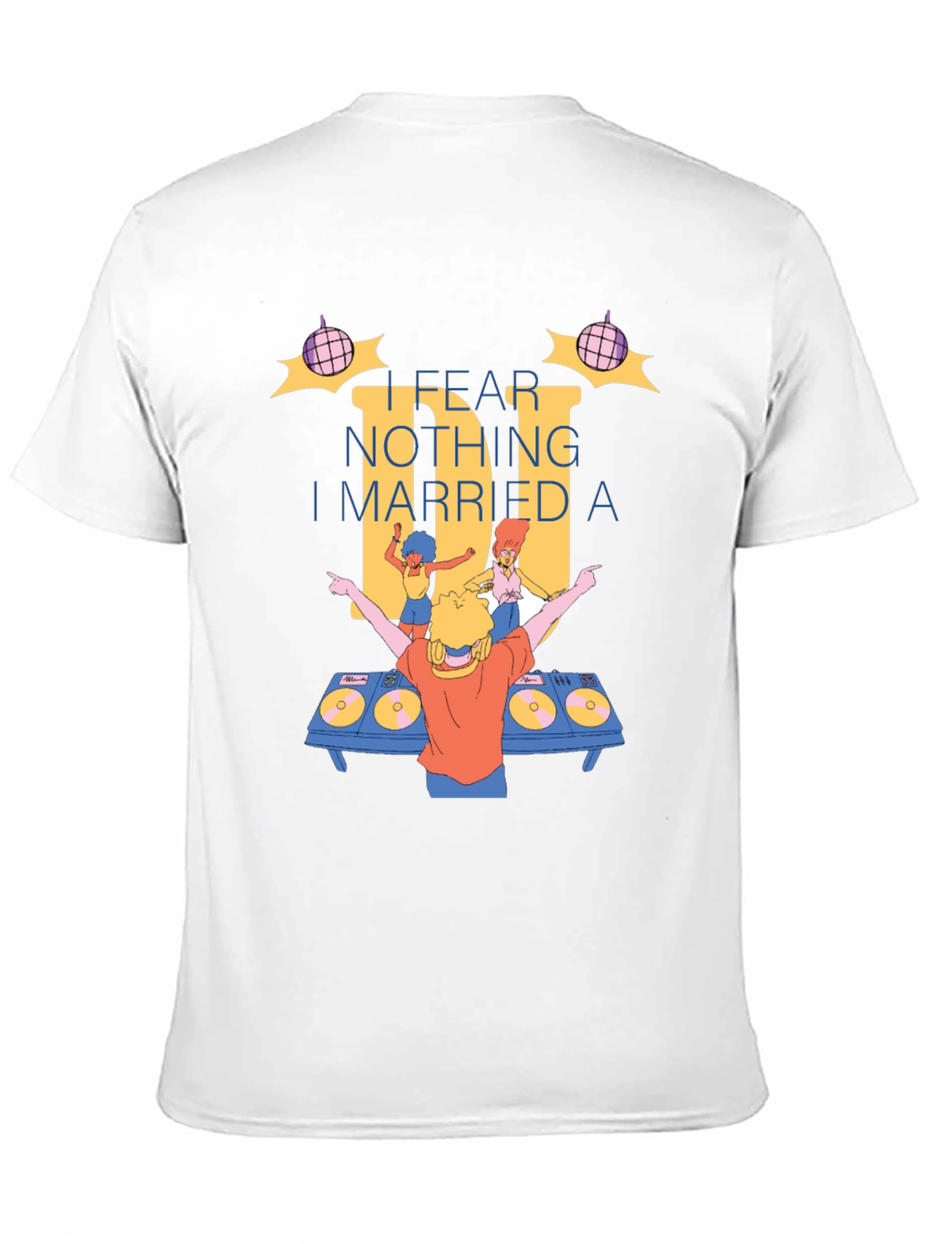 DJ I Fear Nothing T-Shirt