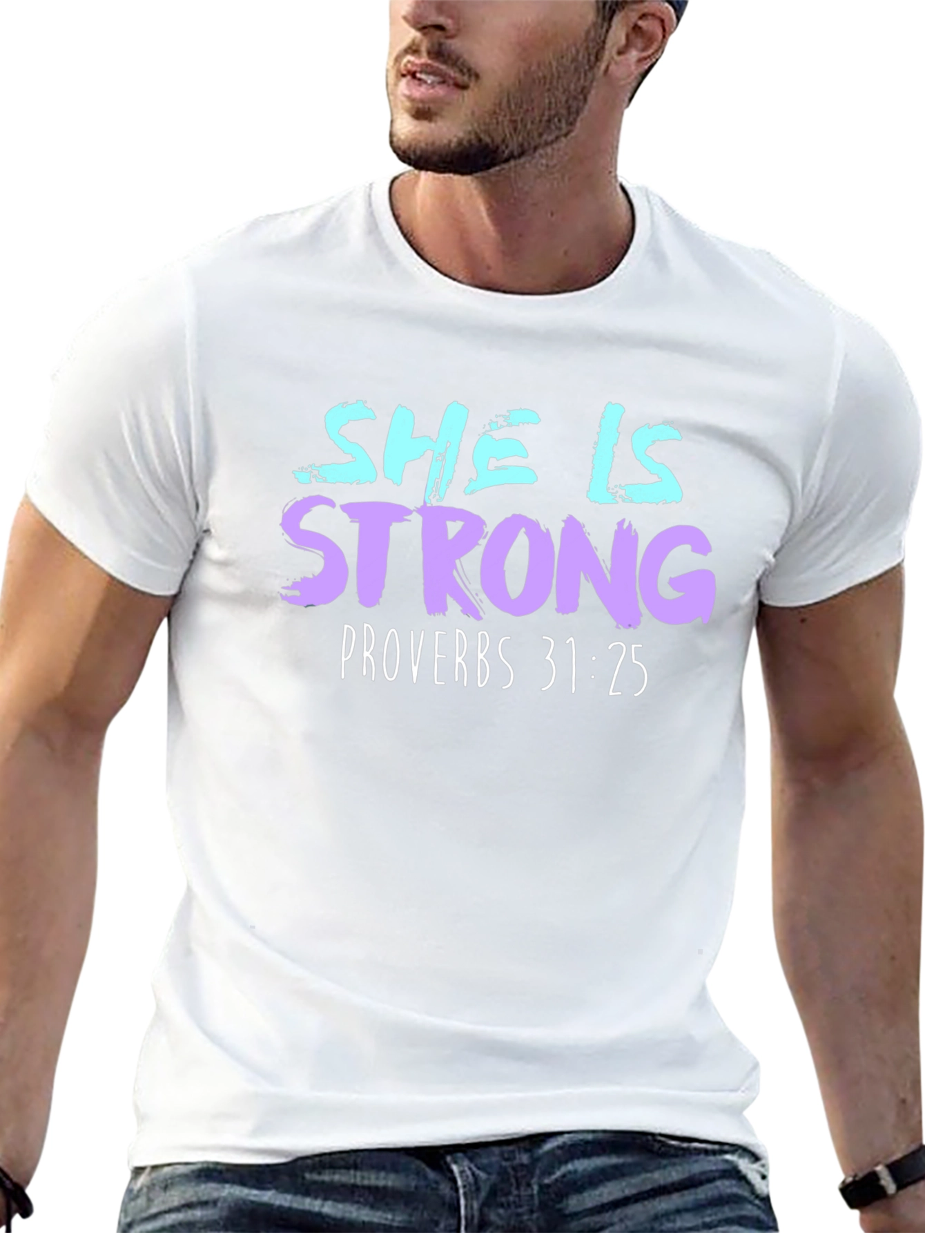She is Strong Proverbs 31:25 Graphic Tee