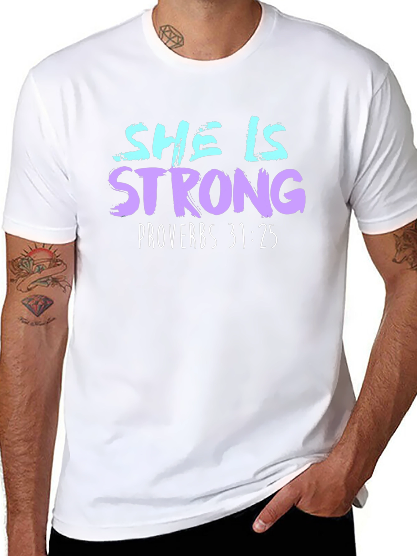 She is Strong Proverbs 31:25 Graphic Tee