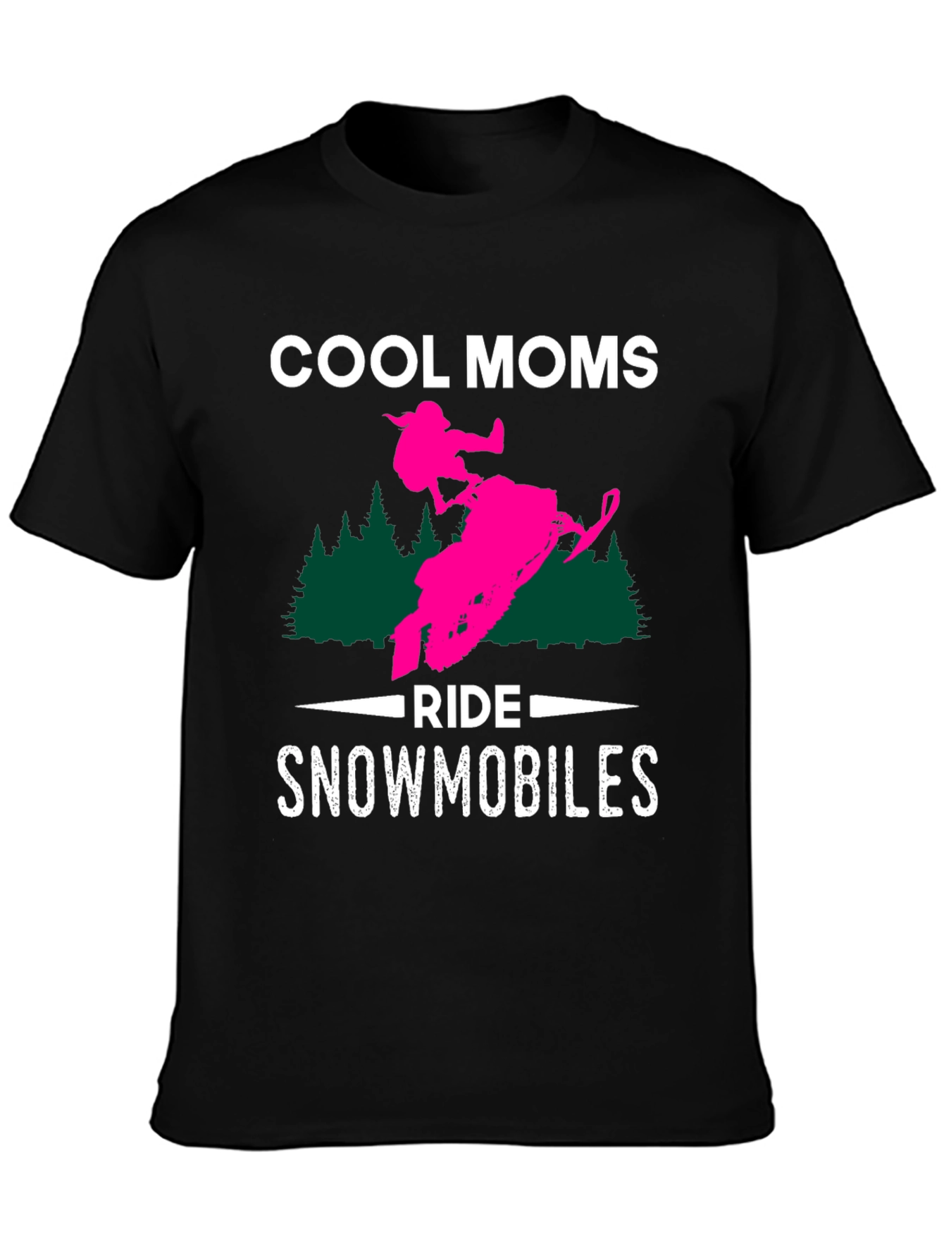 Cool Moms Ride Snowmobiles Graphic T-Shirt