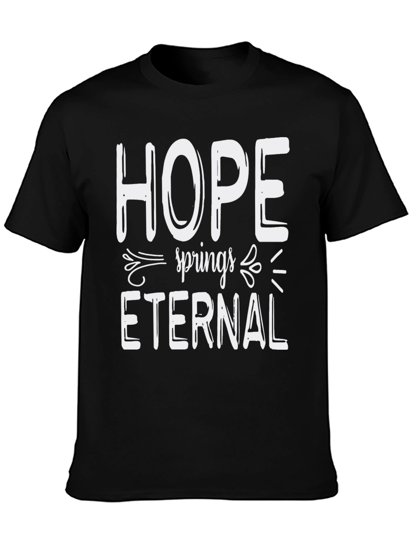 Hope Springs Eternal Graphic Tee