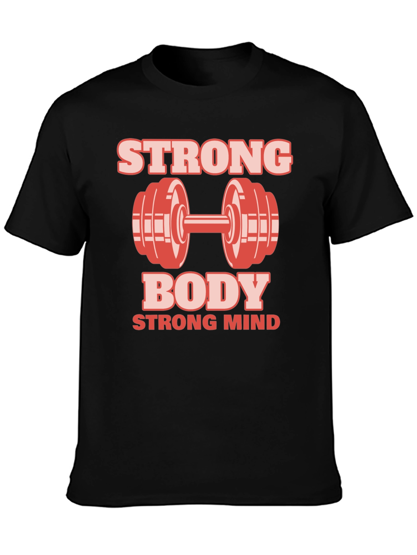 Strong Body Strong Mind Fitness T-Shirt