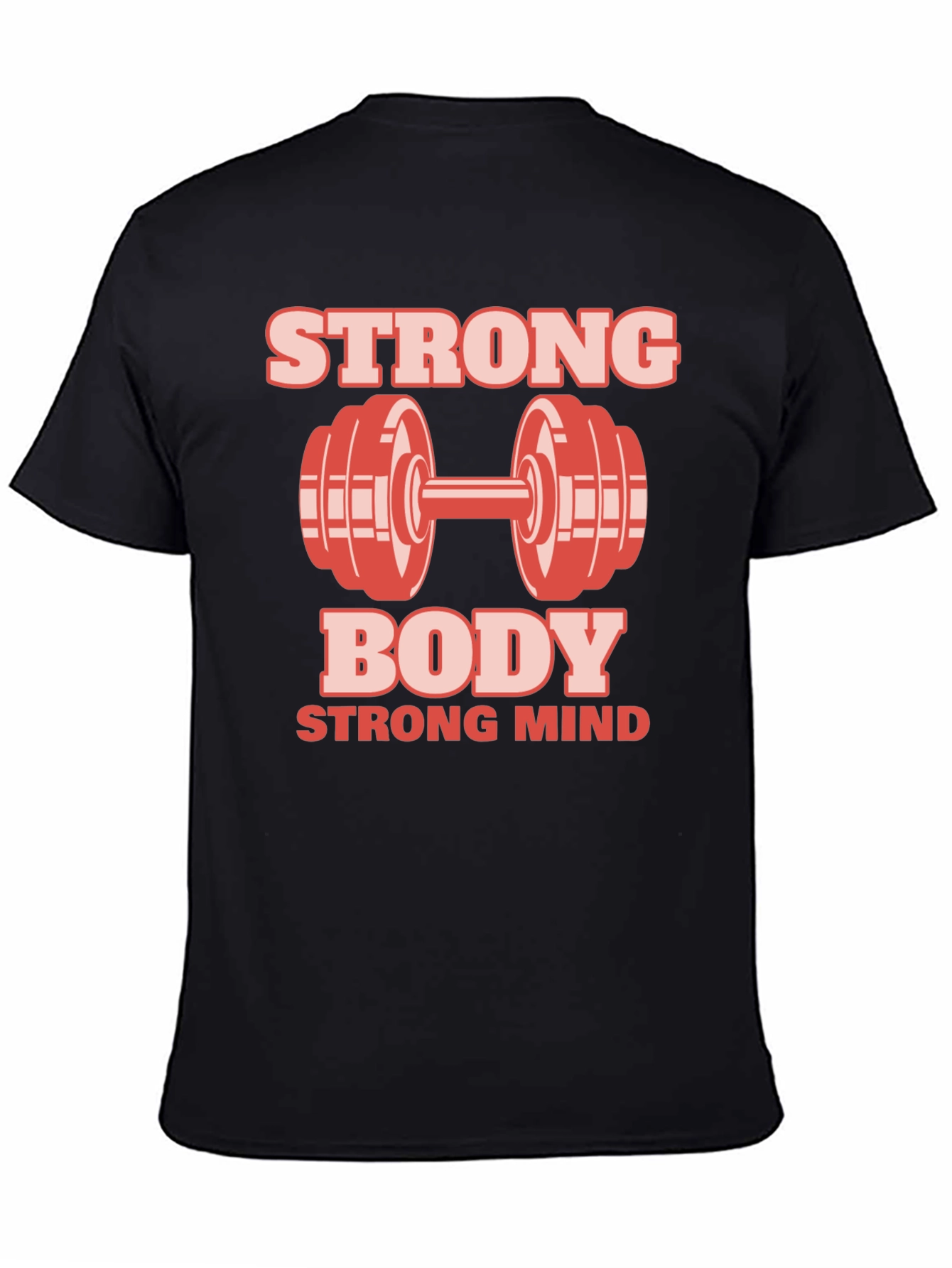 Strong Body Strong Mind Fitness T-Shirt