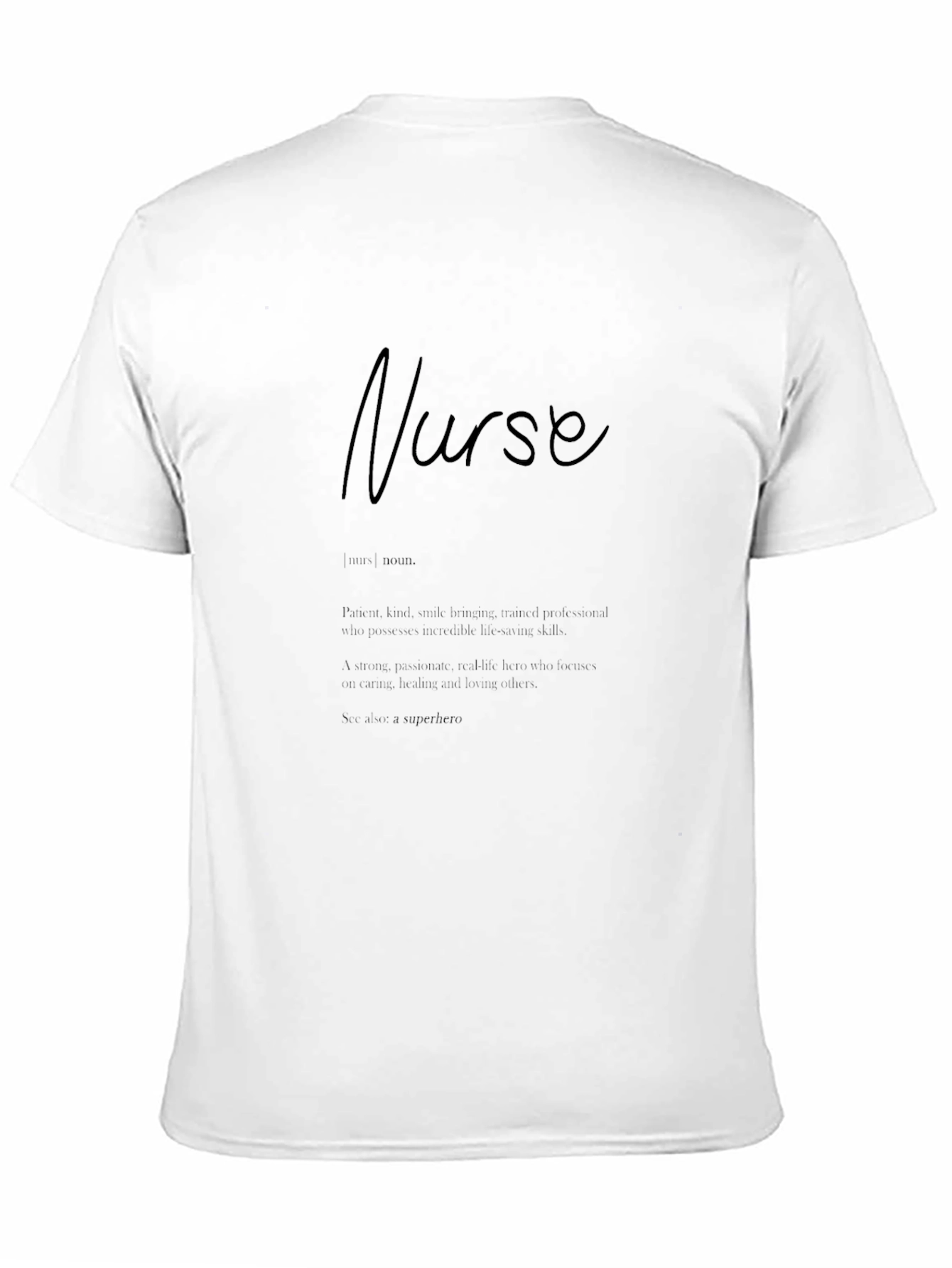 Nurse Definition Graphic Tee - Essential Worker Apparel