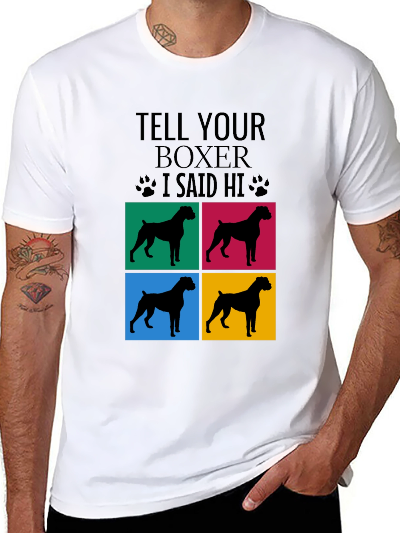 Tell Your Boxer I Said Hi T-Shirt