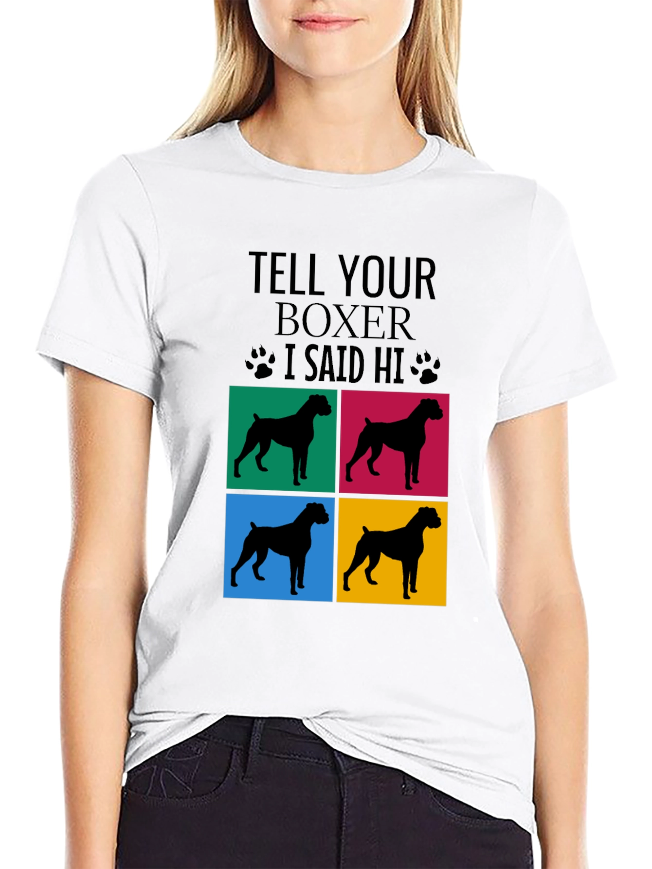 Tell Your Boxer I Said Hi T-Shirt