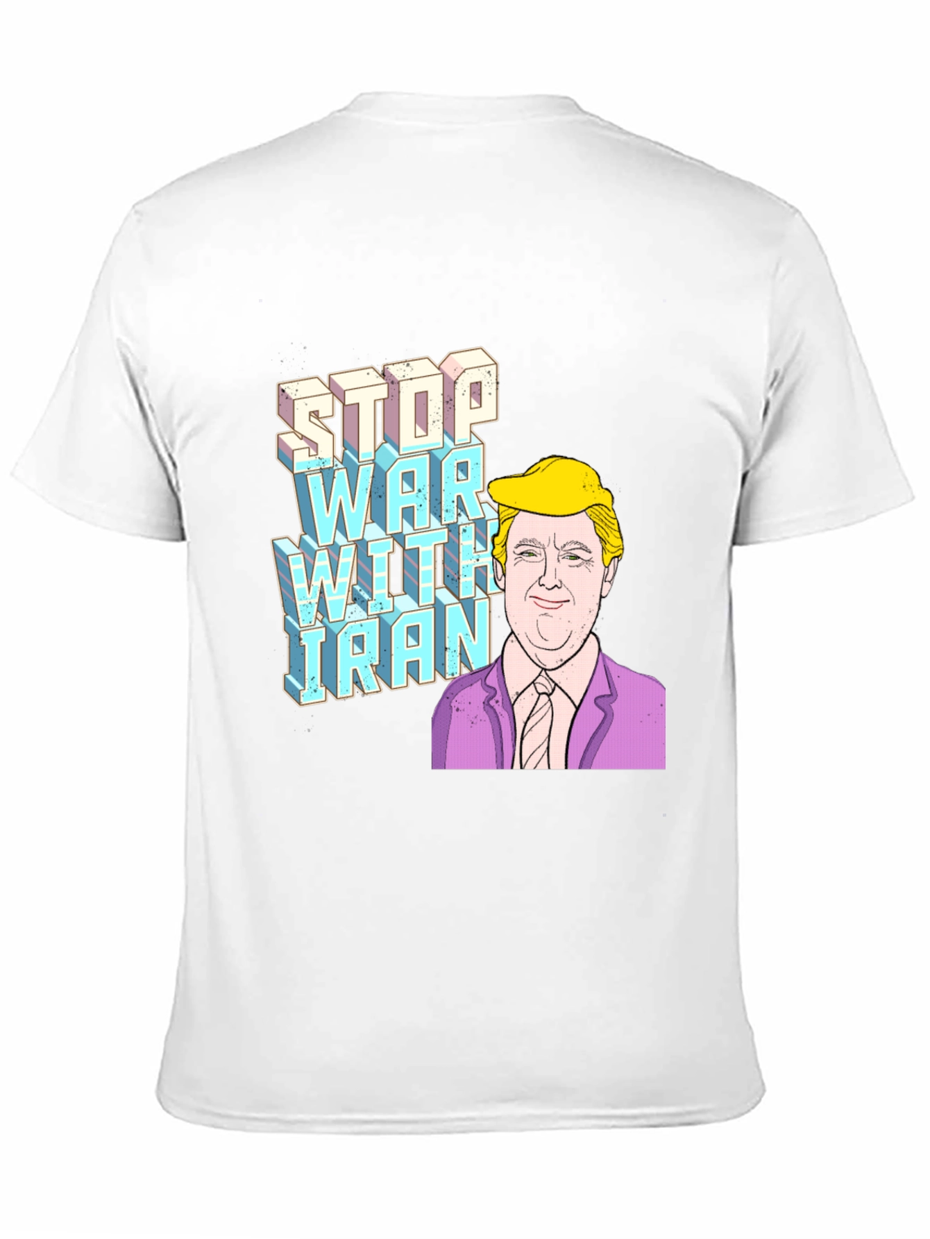 Stop War with Iran Trump Graphic T-Shirt