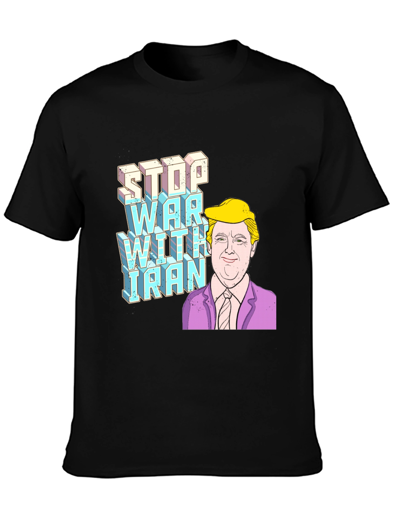 Stop War with Iran Trump Graphic T-Shirt