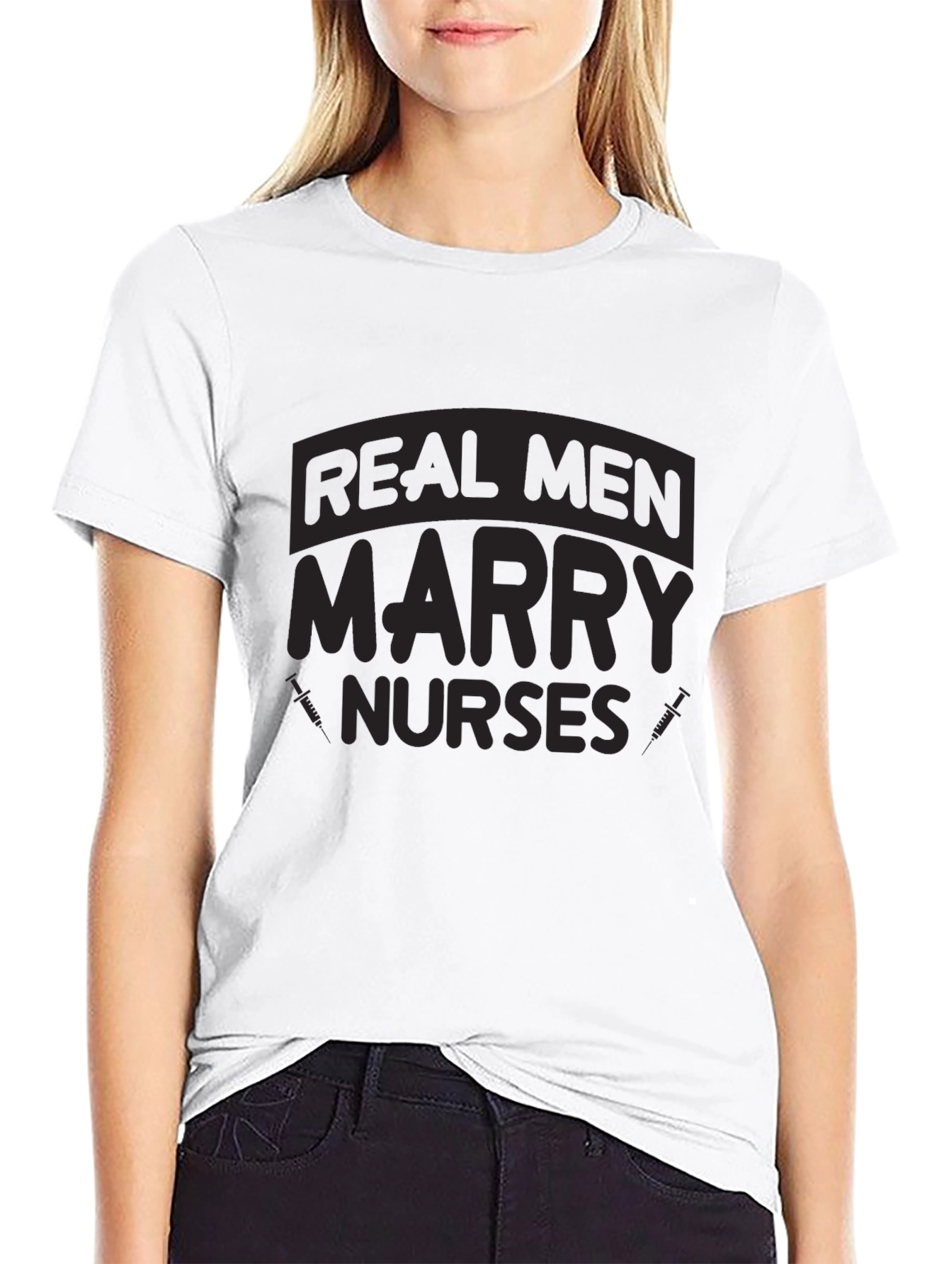 Real Men Marry Nurses Graphic T-Shirt