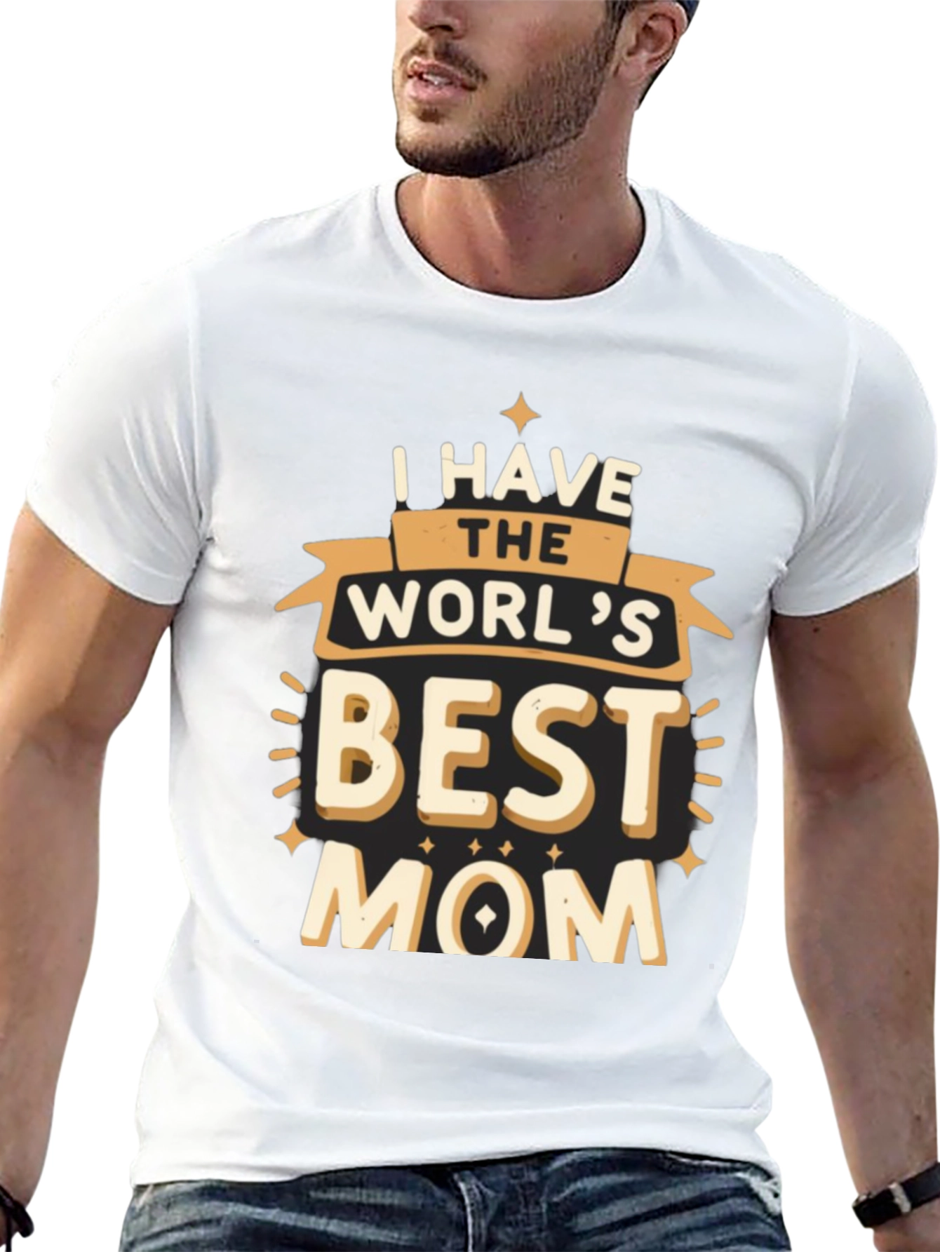 I Have the Worlds Best Mom T-Shirt