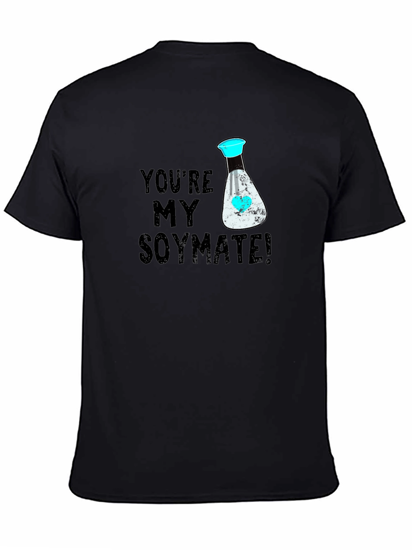 Youre My Soymate Funny T-Shirt