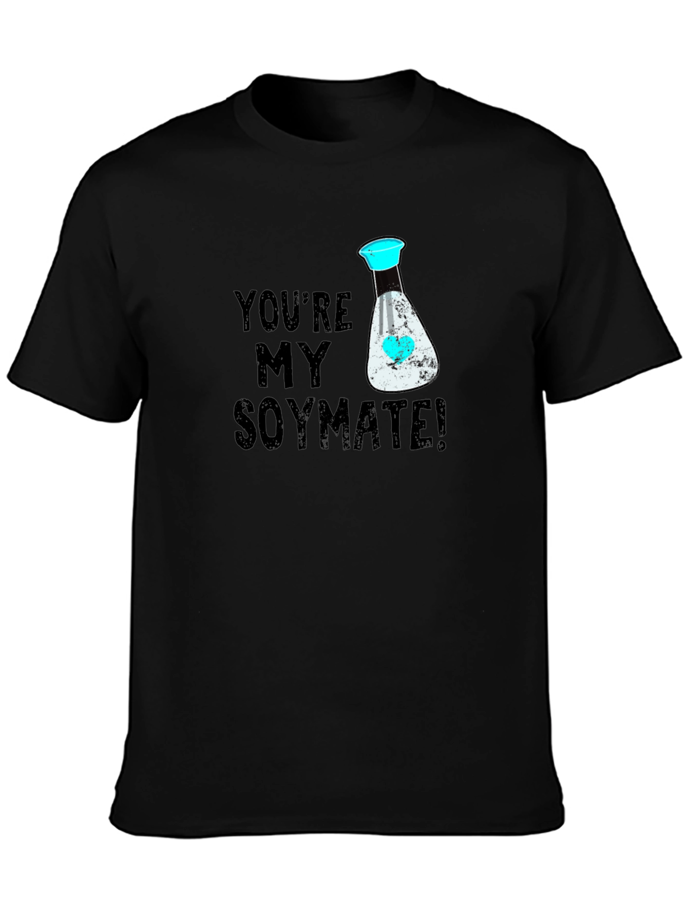 Youre My Soymate Funny T-Shirt