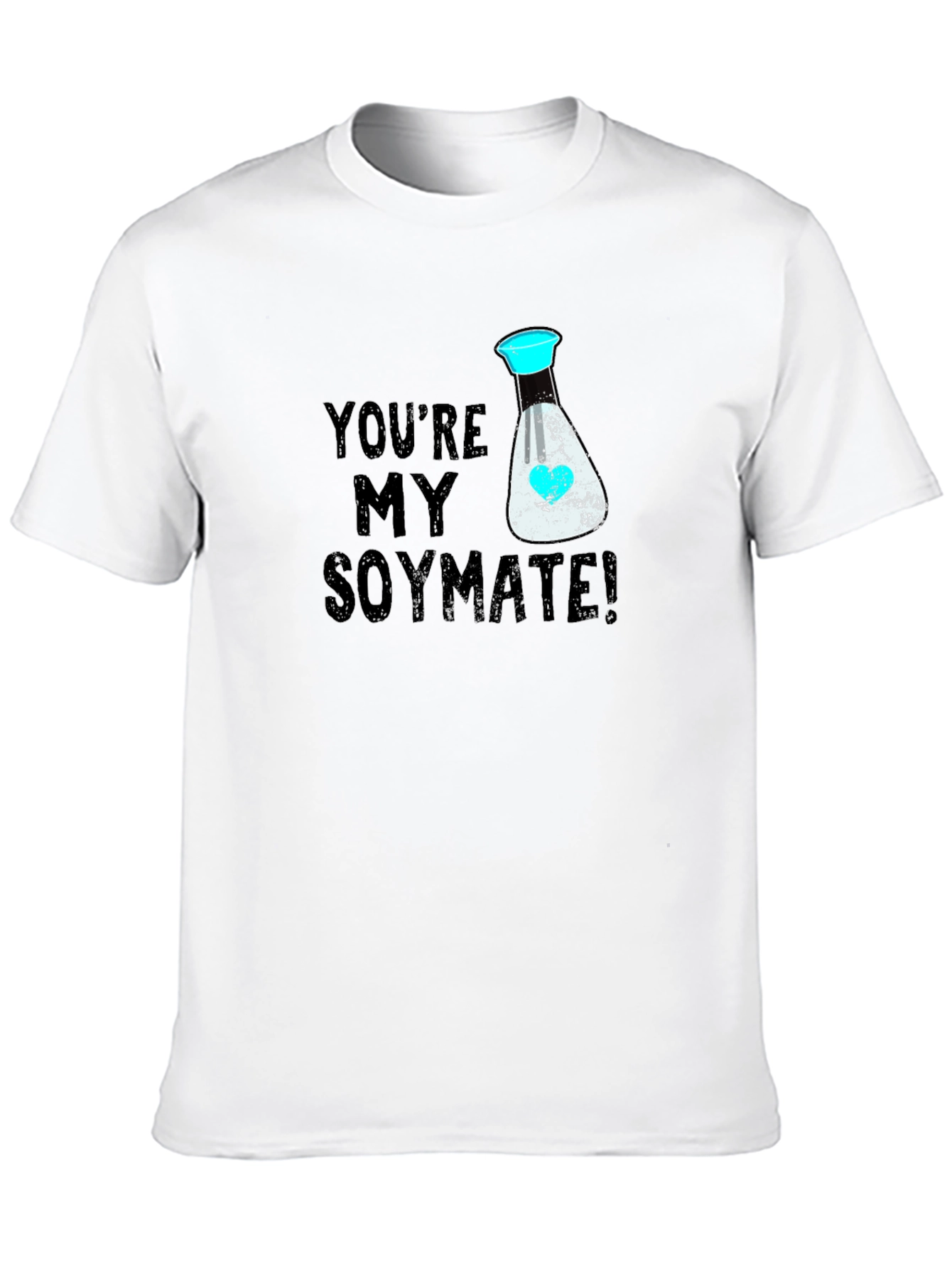 Youre My Soymate Funny T-Shirt