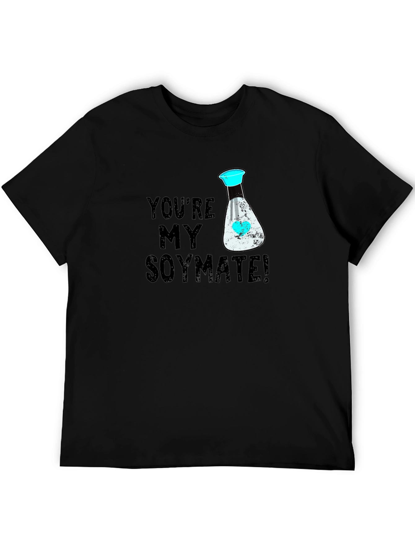 Youre My Soymate Funny T-Shirt